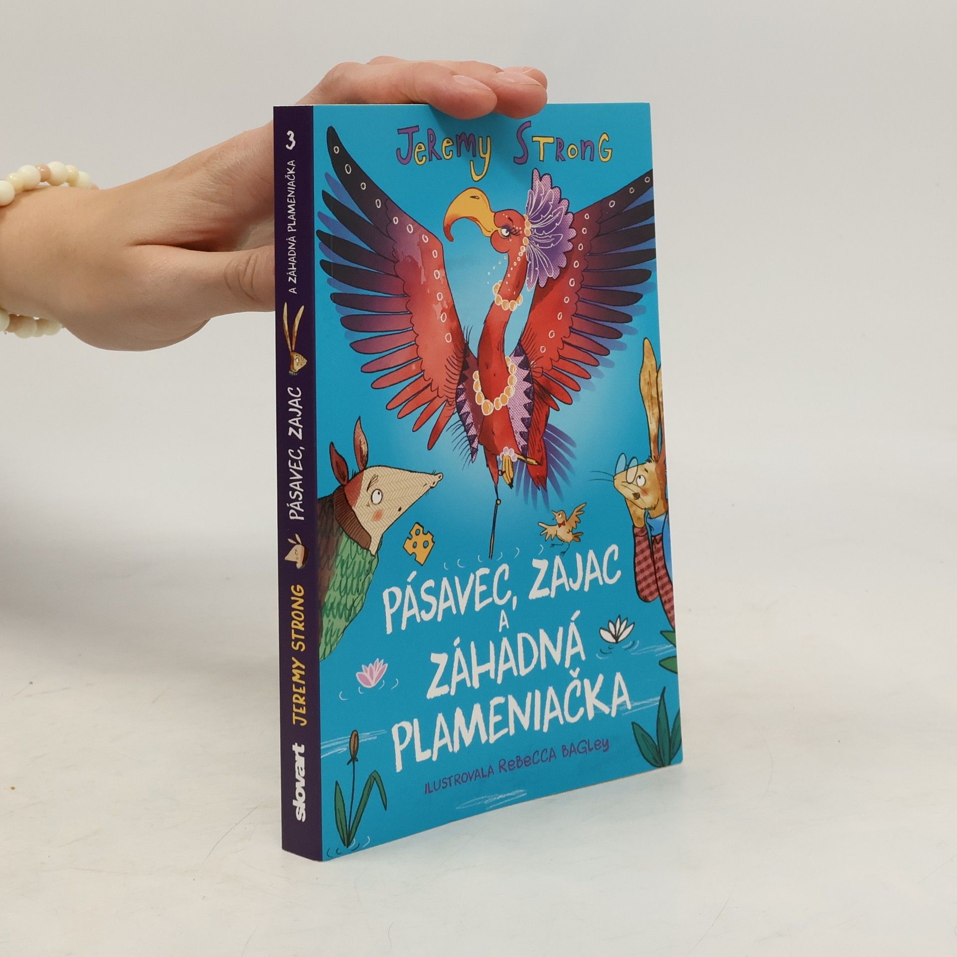 Jeremy Strong Pásavec, zajac a záhadná plameniačka 3