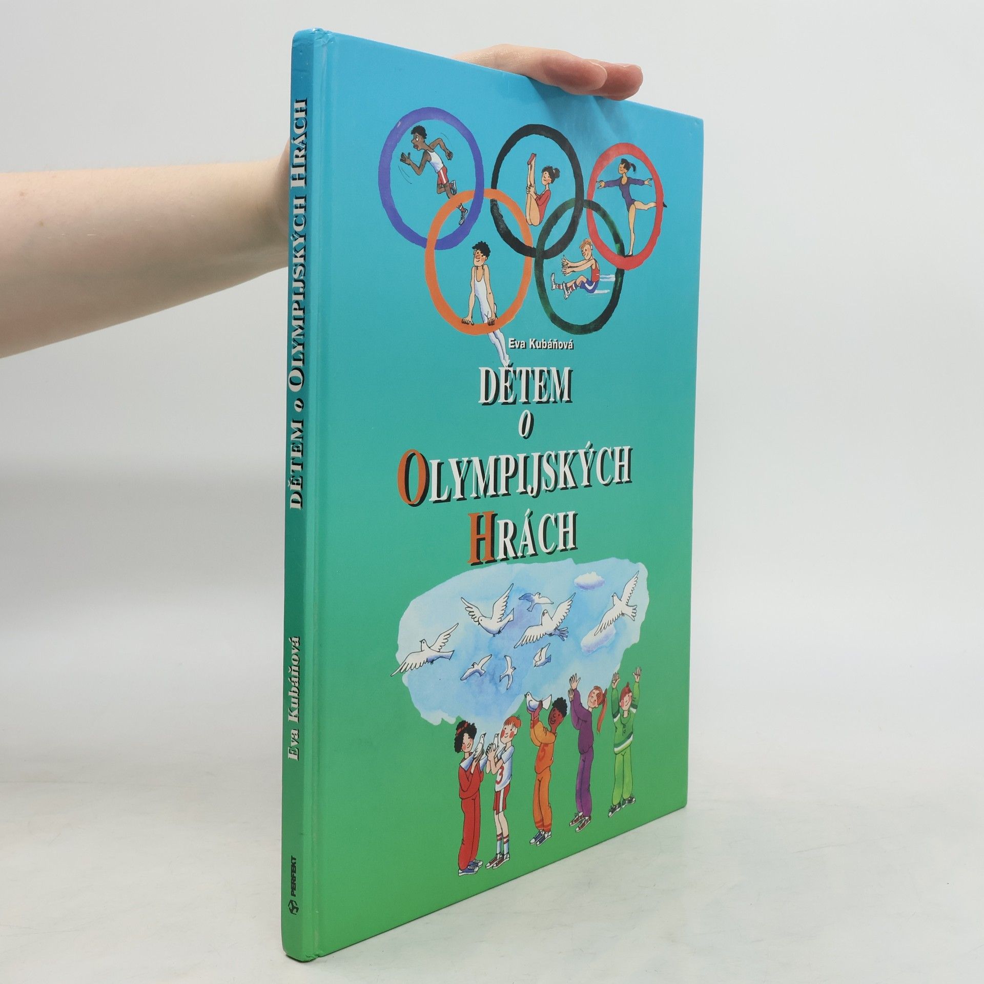 Kubáňová Eva Dětem o olympijských hrách