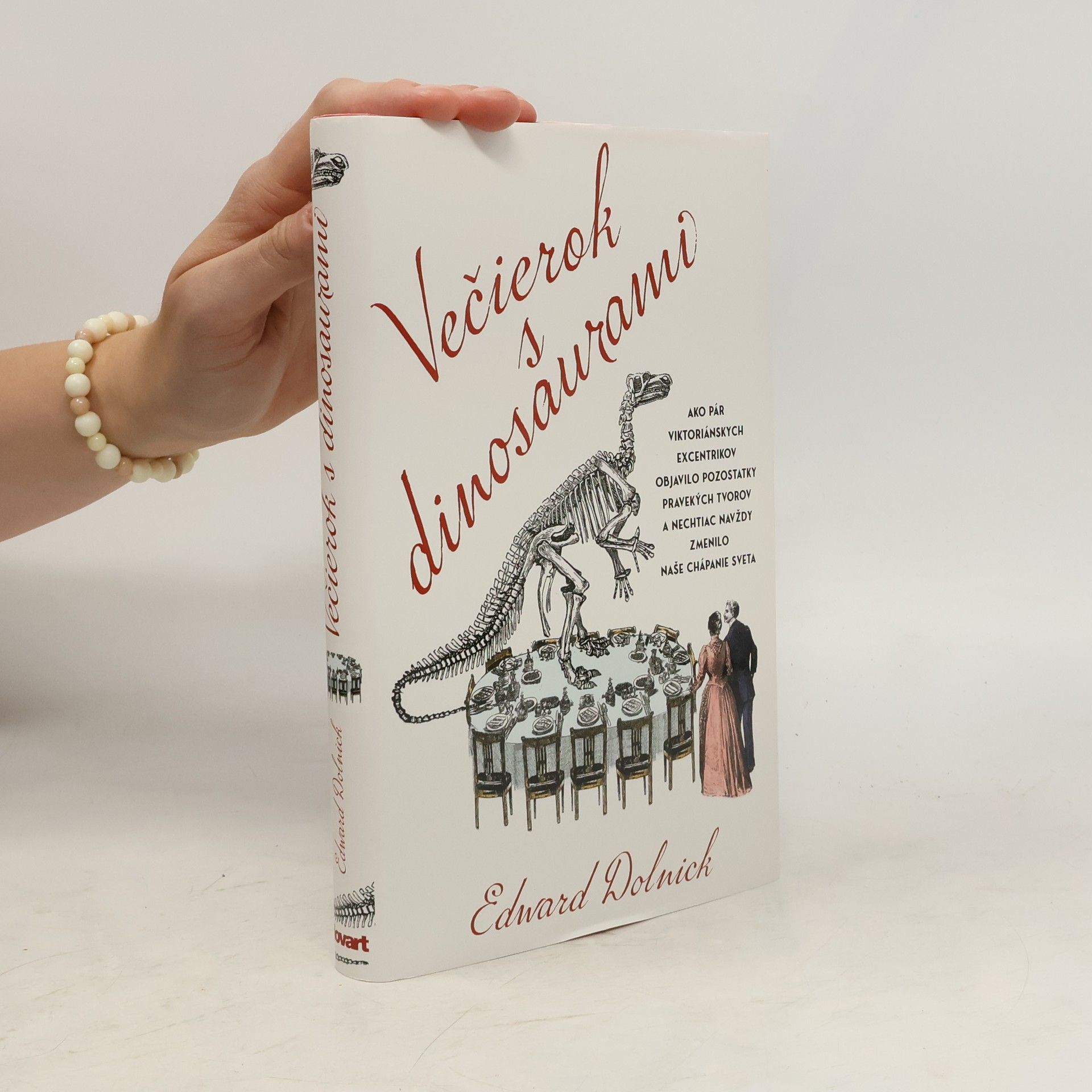 Edward Dolnick Večierok s dinosaurami