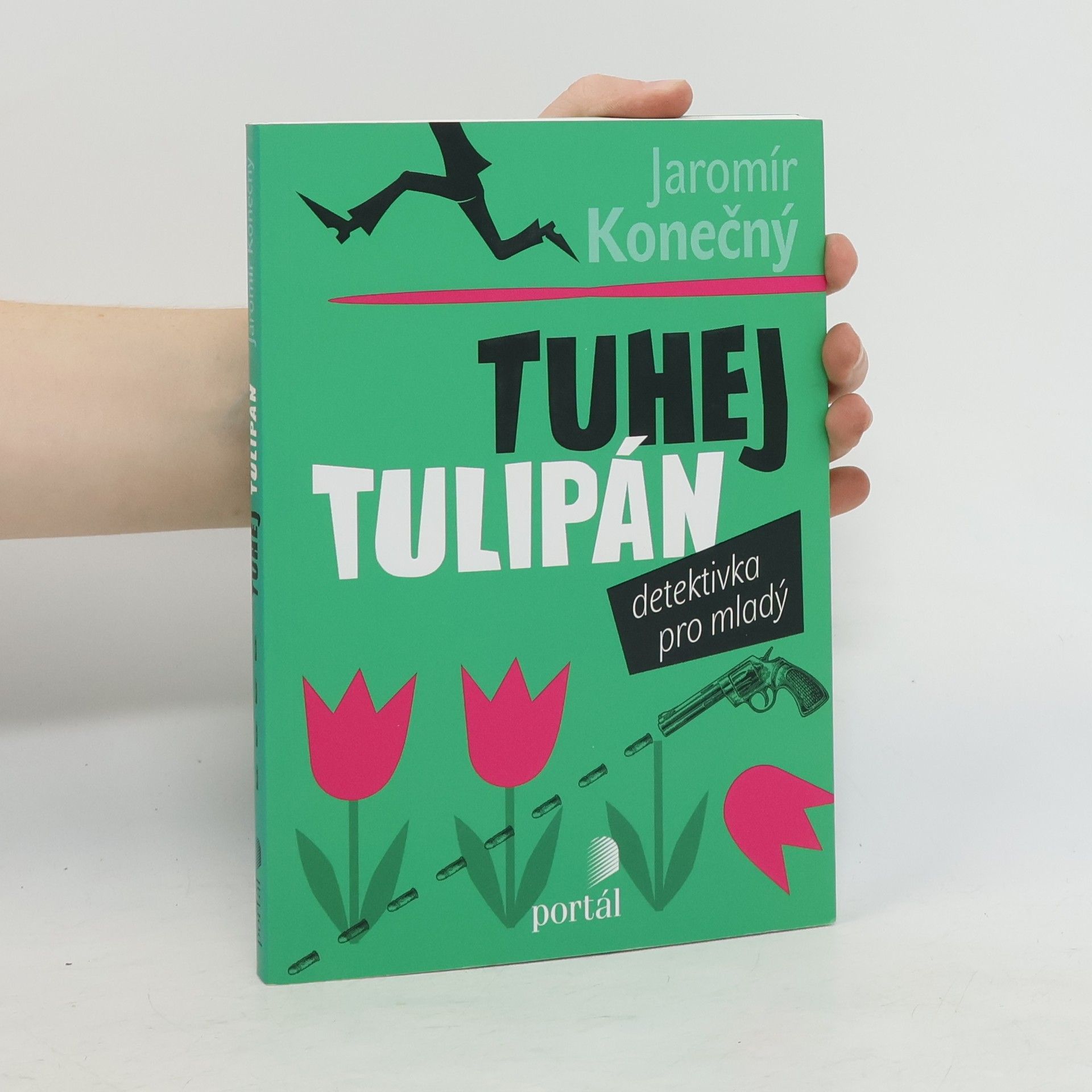 Jaromír Konečný Tuhej tulipán