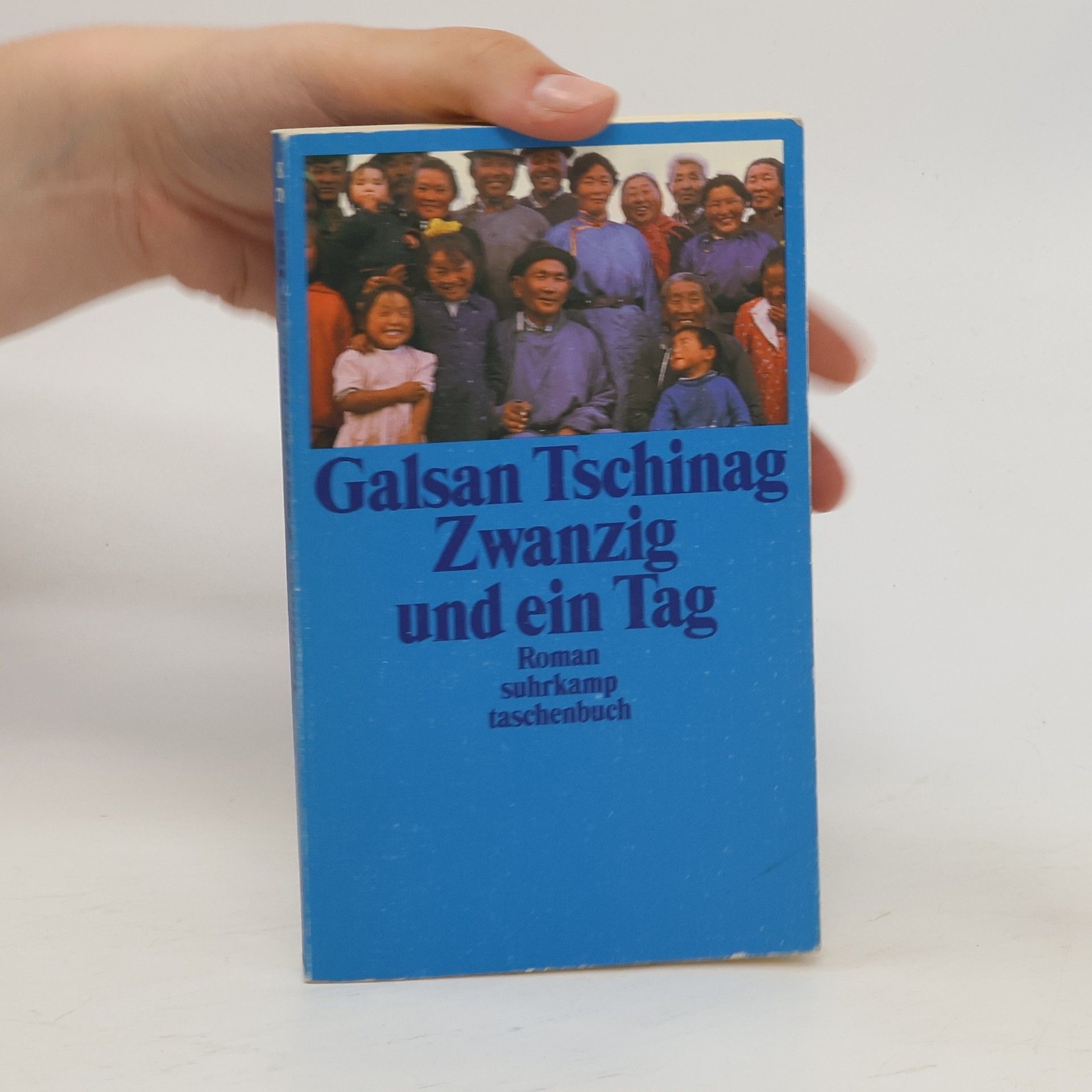 Galsan Tschinag Zwanzig und ein Tag