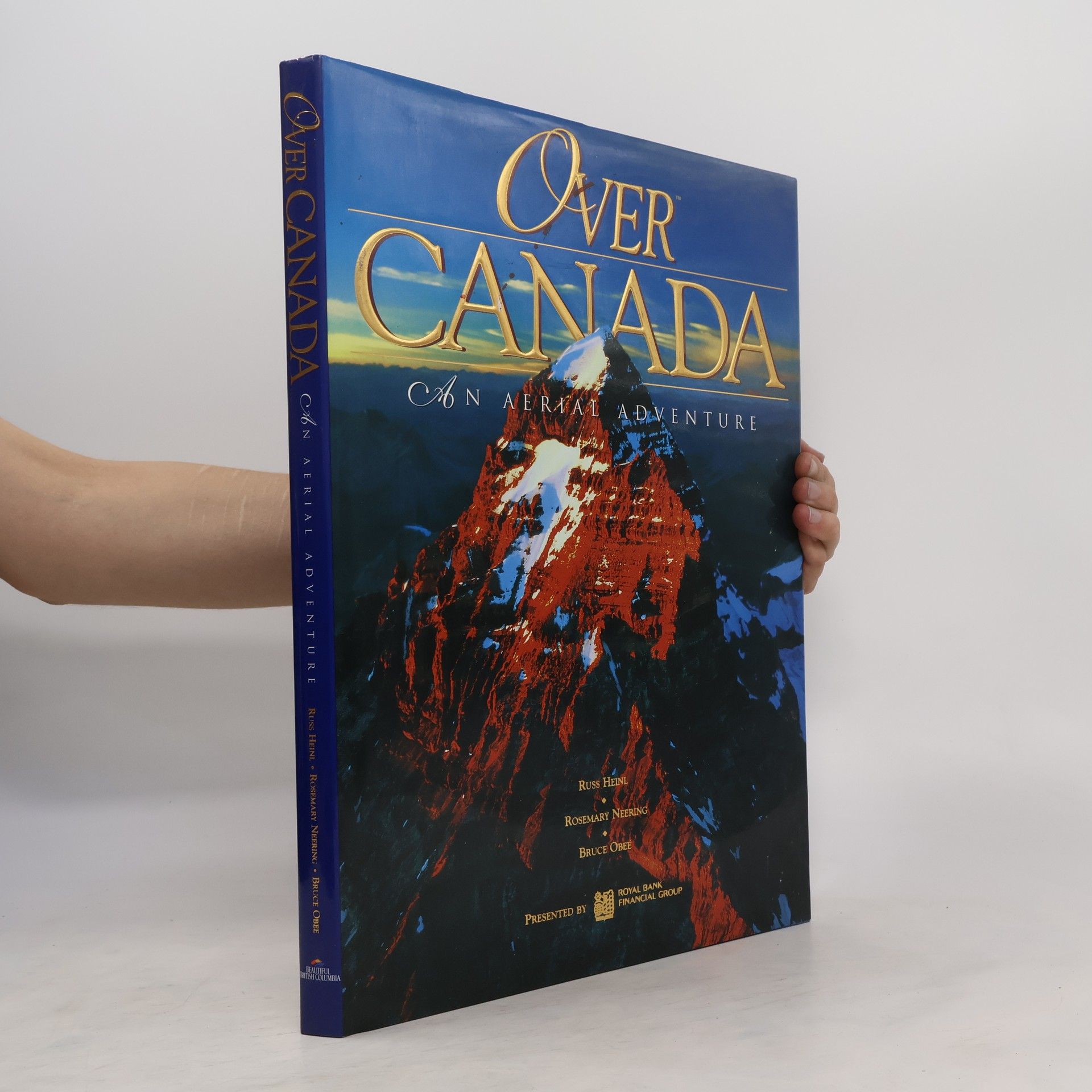 Russ Heinl Over Canada : an aerial adventure