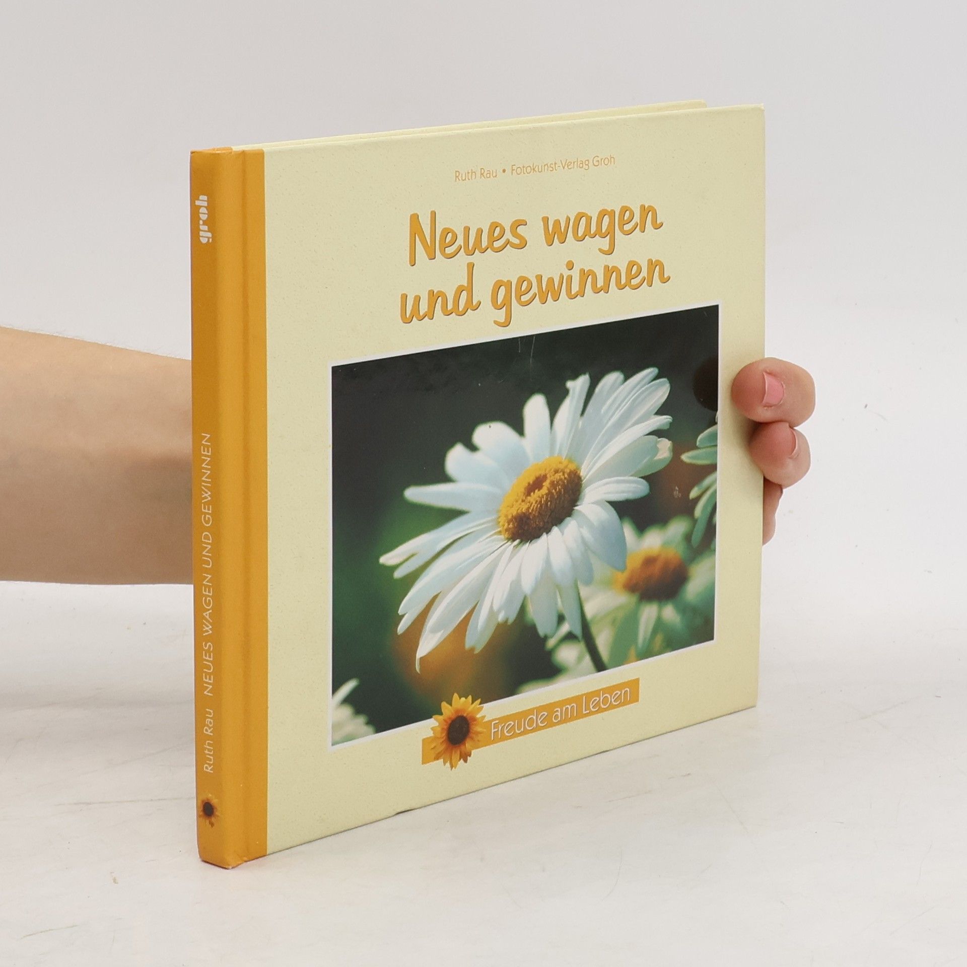 Ruth Rau Neues wagen und gewinnen