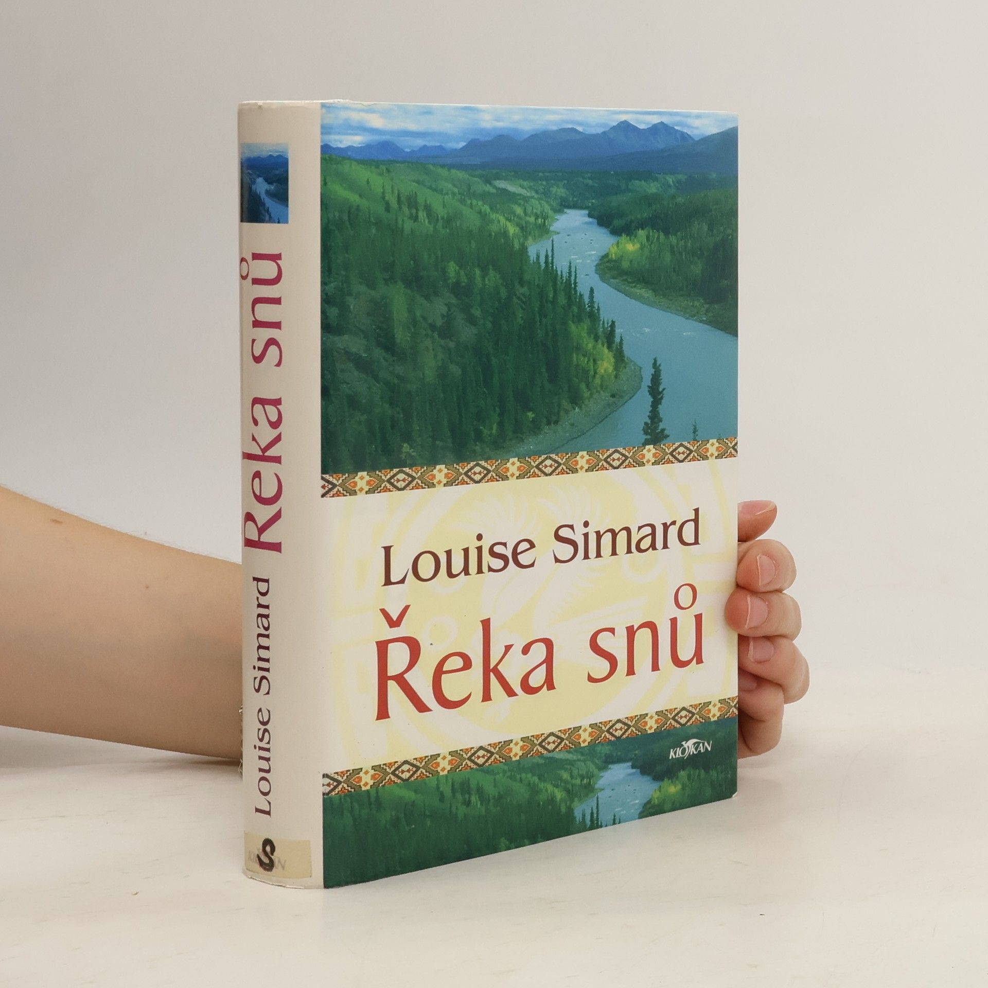 Louise Simard Řeka snů
