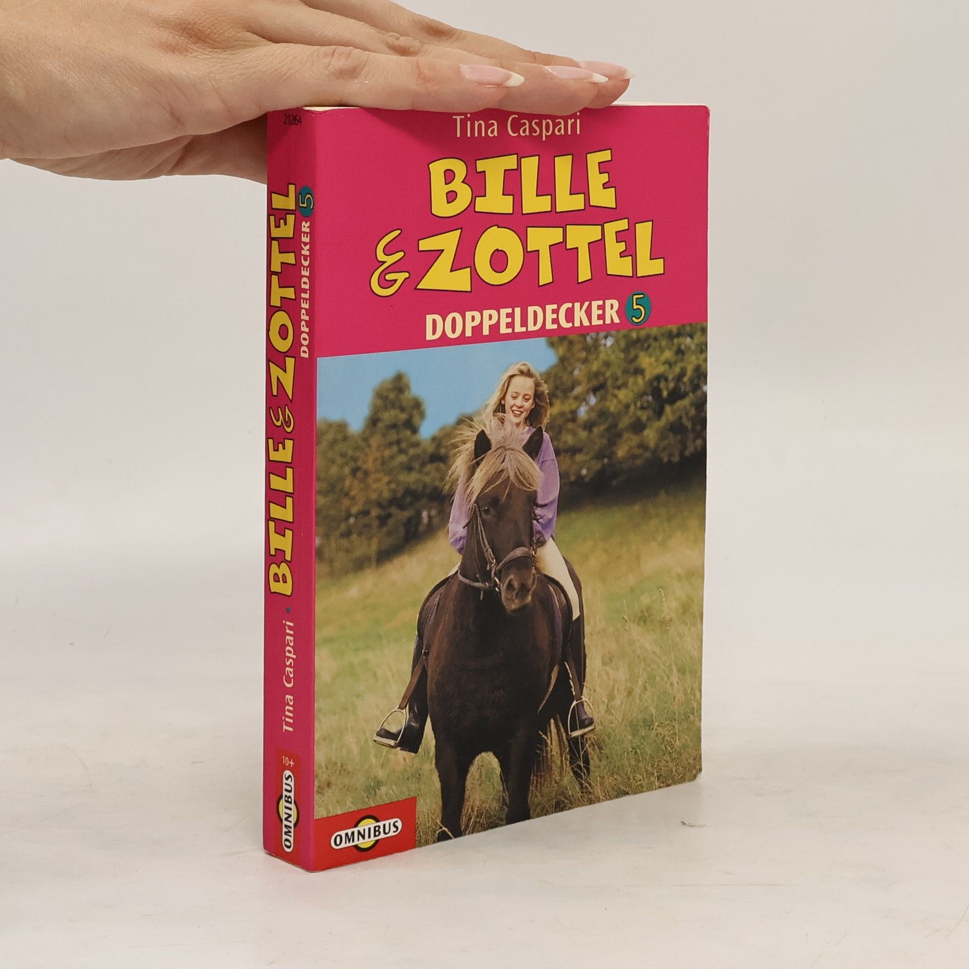 Tina Caspari Bille und Zottel Doppeldecker 5. Im Sattel durch den Sommer; Im Hauptfach Reiten