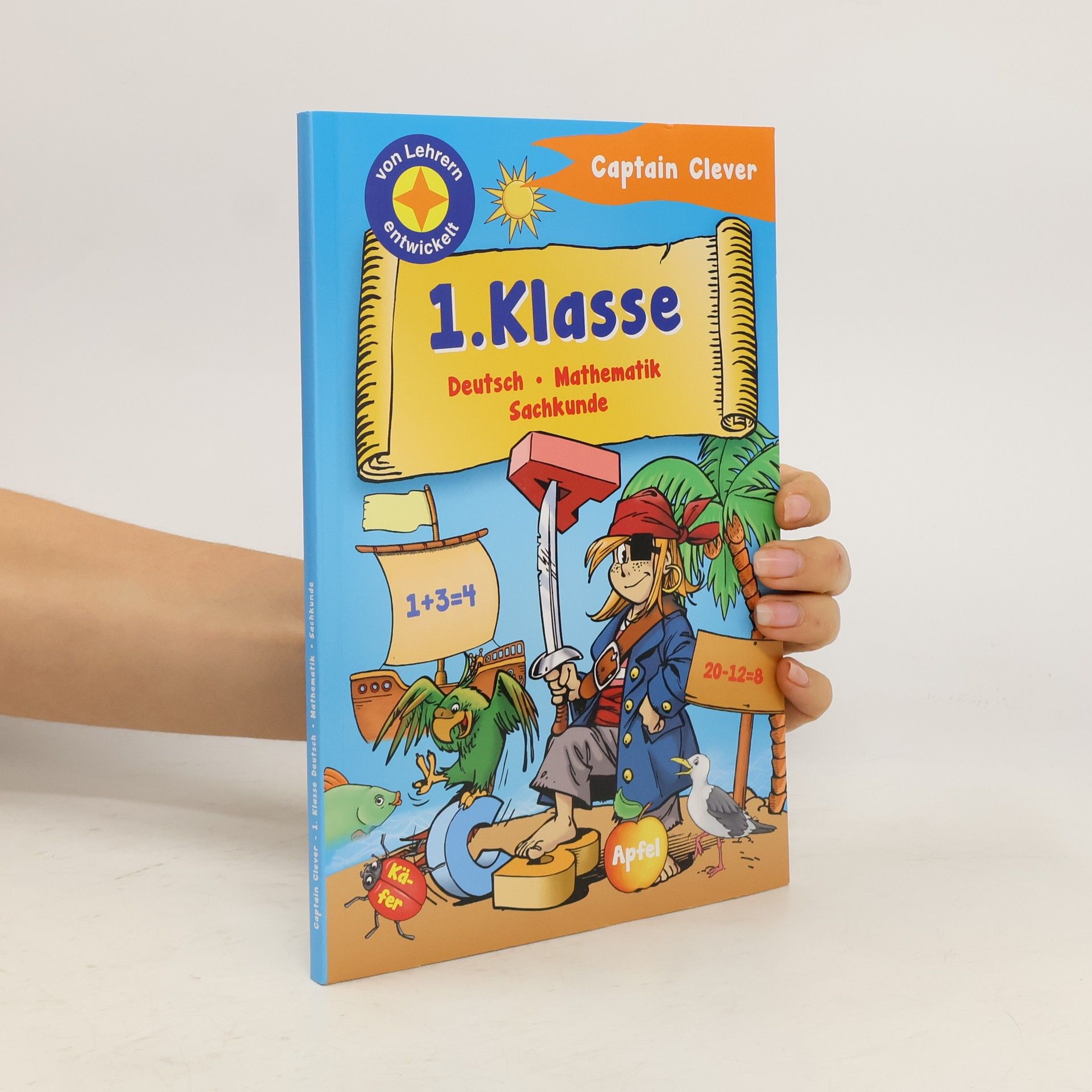 Autorenkollektiv Captain Clever: 1. Klasse