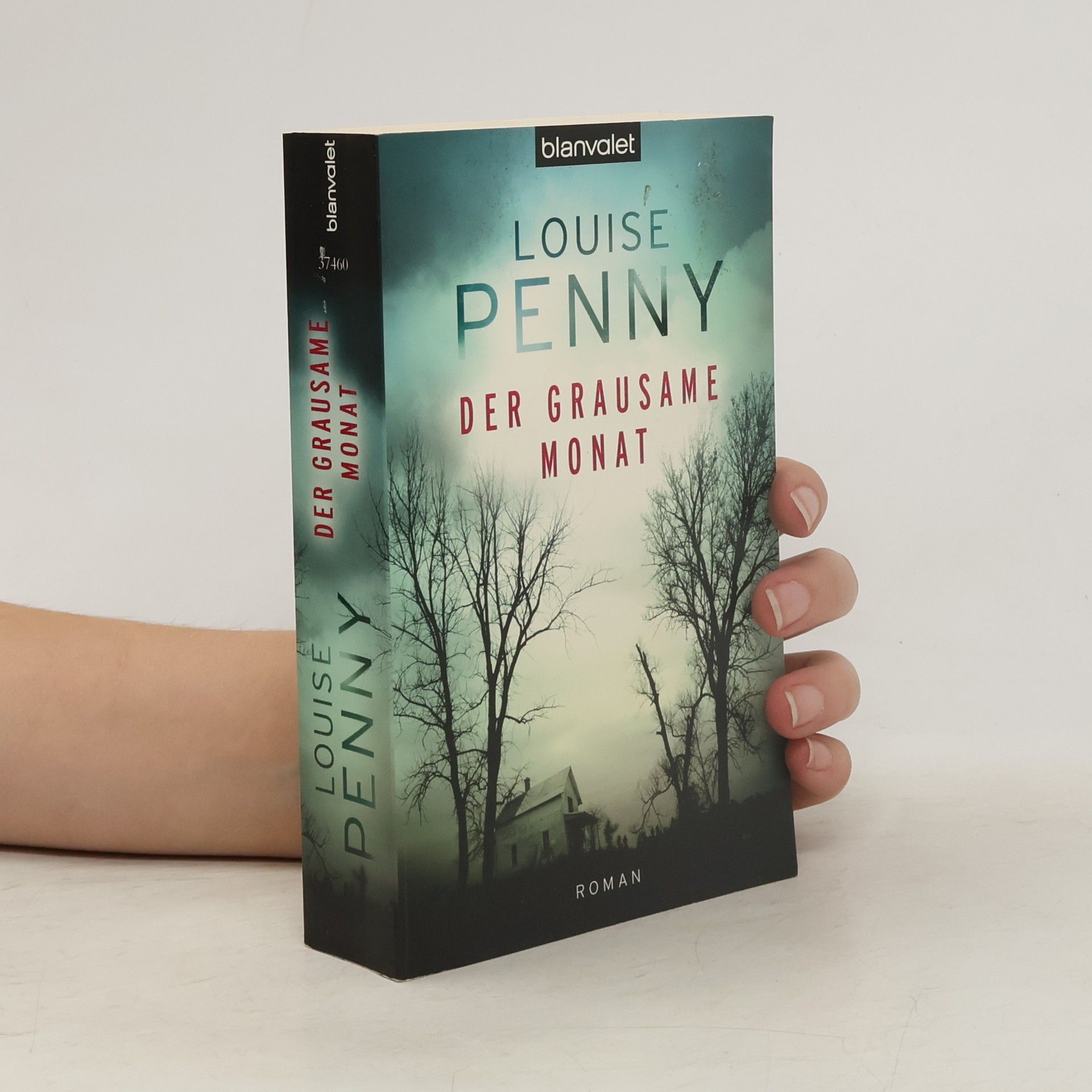 Louise Penny Der grausame Monat. Roman