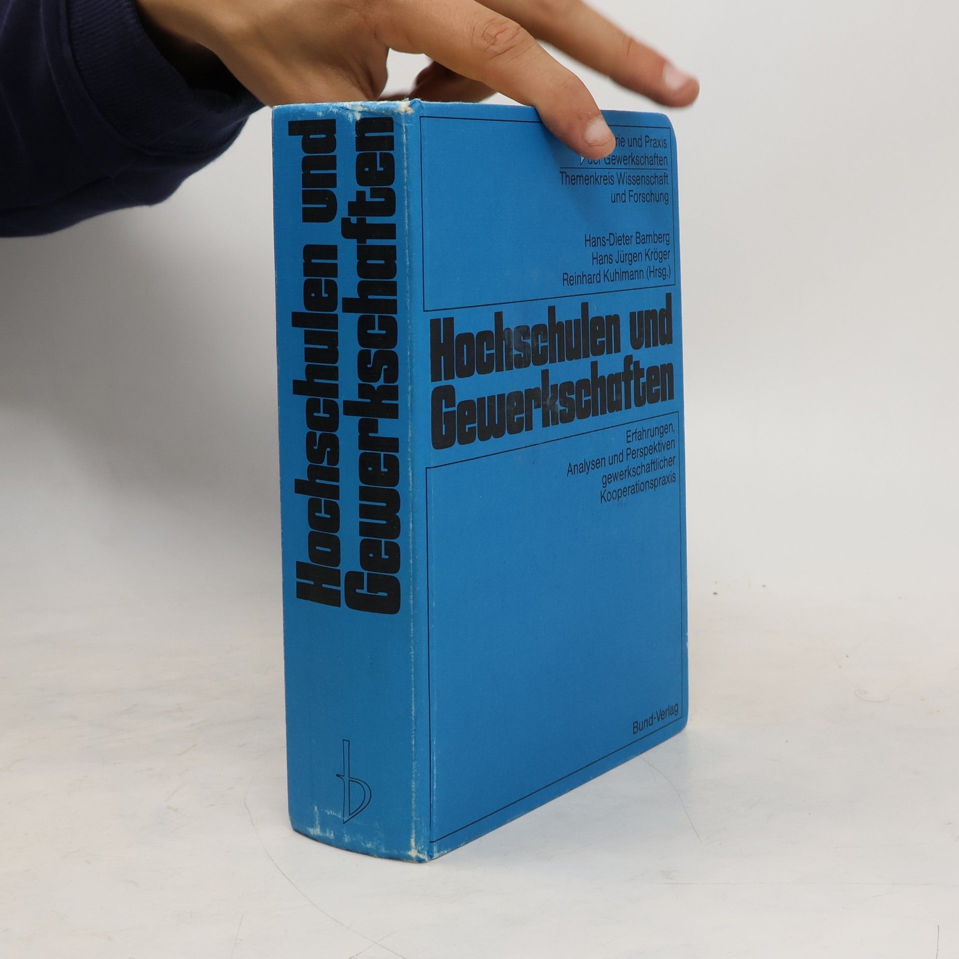 Hans Dieter Bamberg Hochschulen und Gewerkschaften