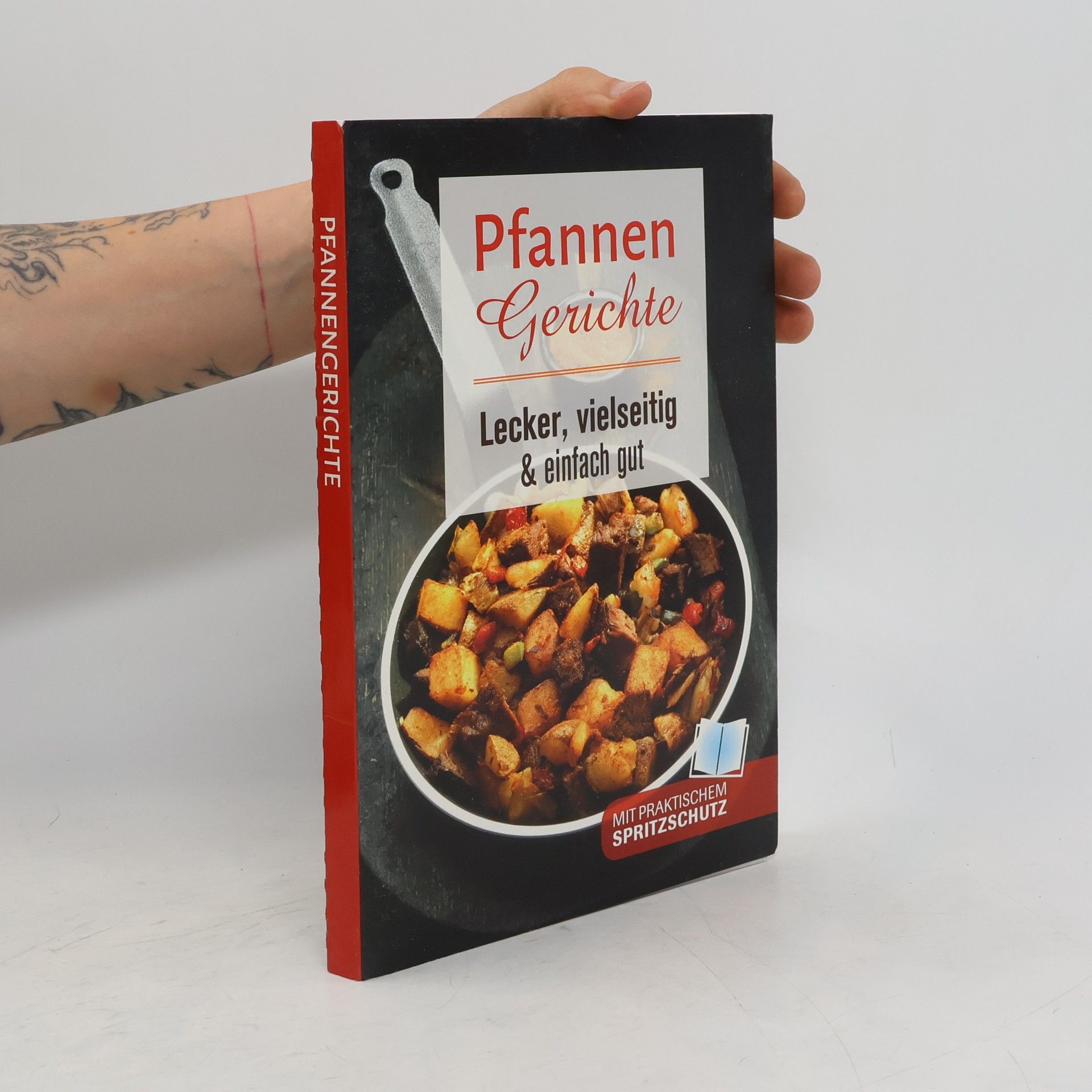 Collectif d'auteurs Pfannen Gerichte. Lecker, vielseitig & einfach gut