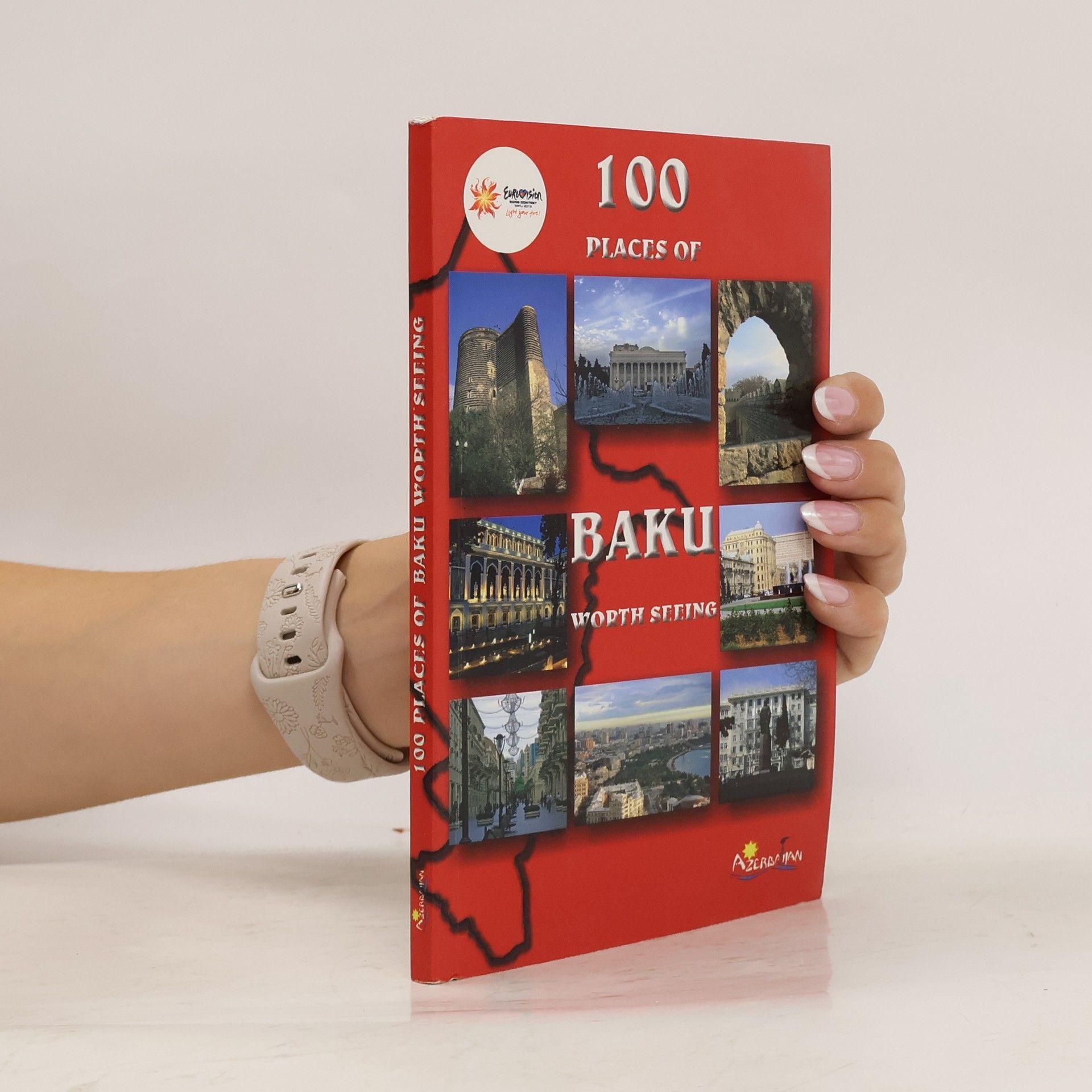 Collectif d'auteurs 100 Places of Baku. Worth Seeing