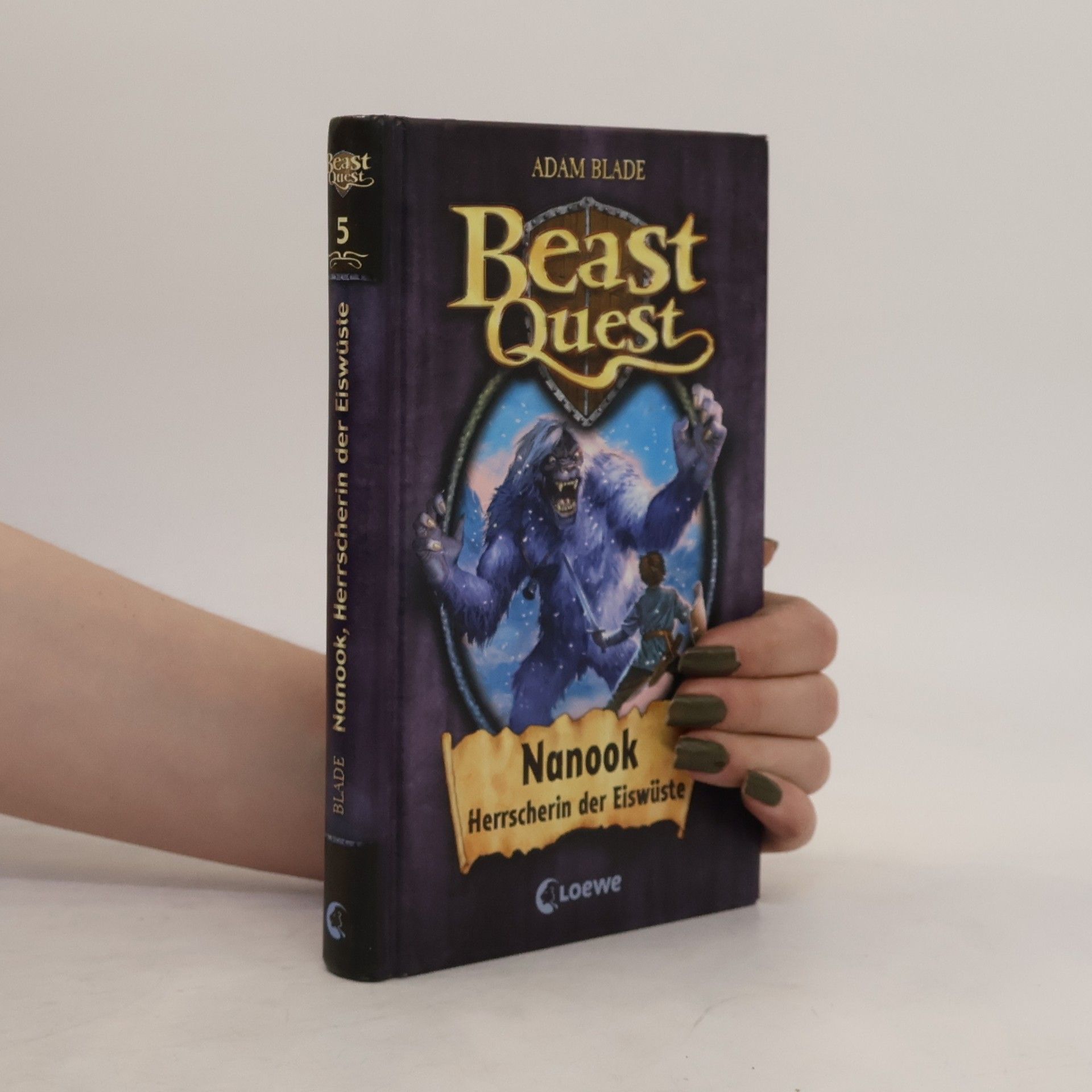 Adam Blade Beast Quest 5. Nanook, Herrscherin der Eiswüste