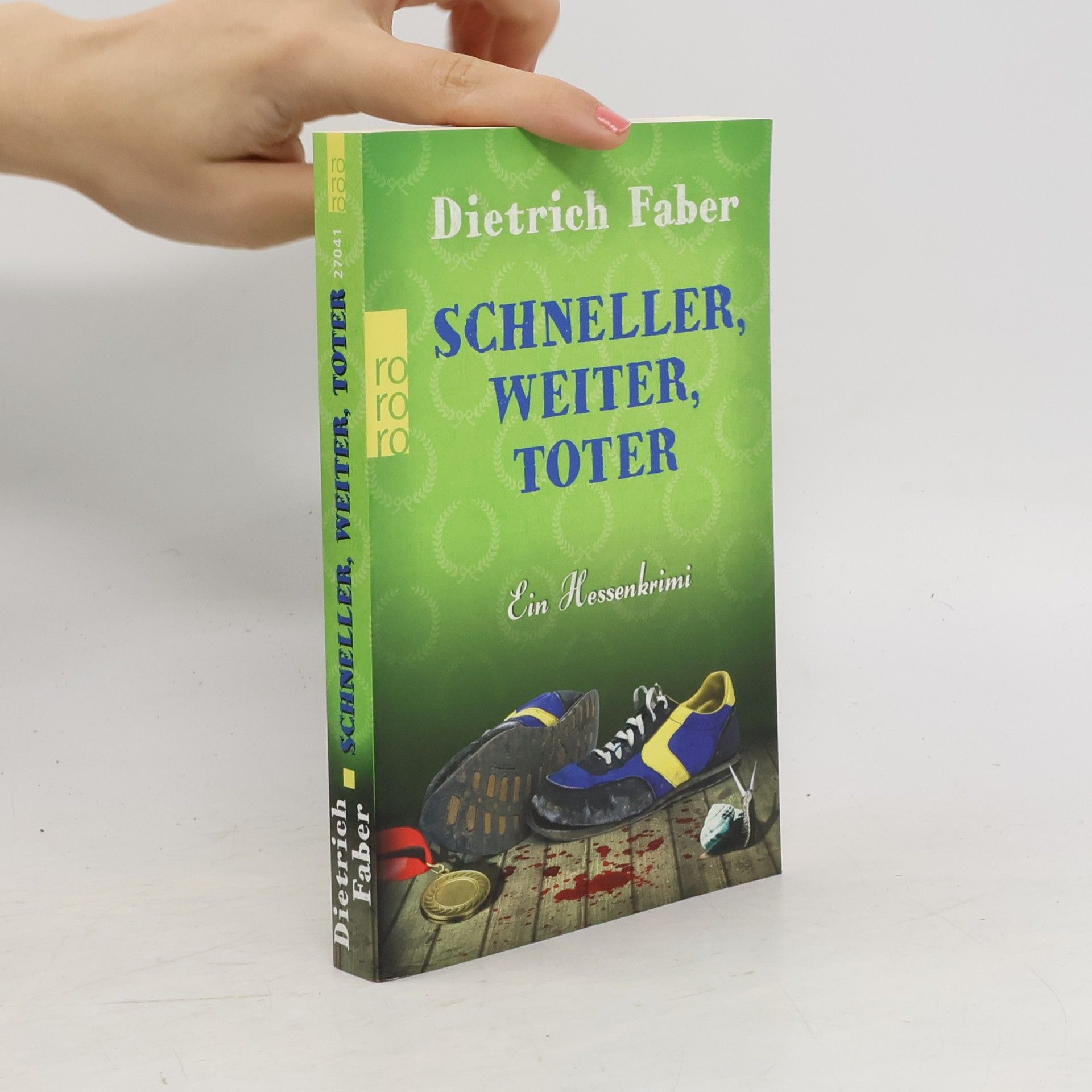 Dietrich Faber Schneller, weiter, toter