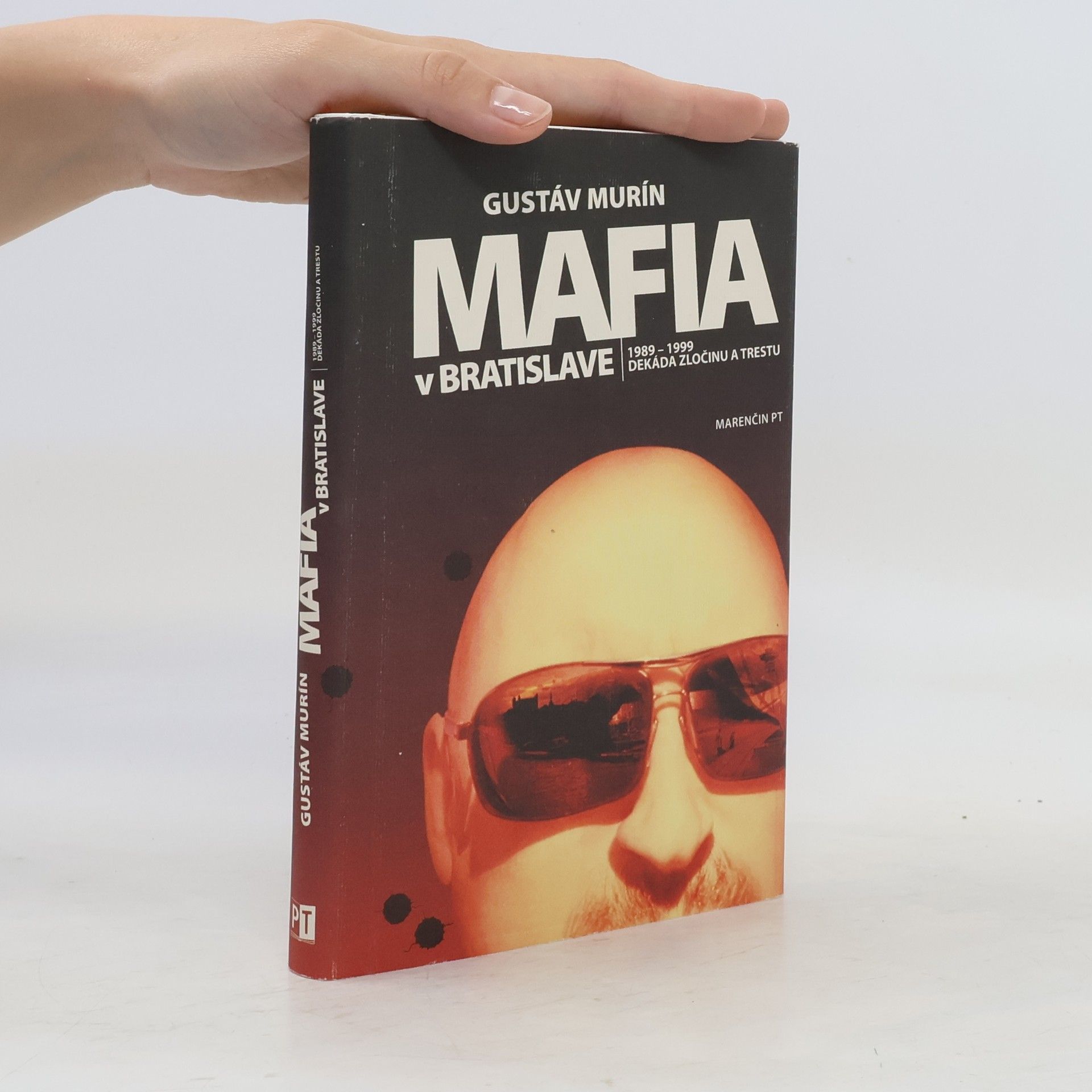 Gustáv Murín Mafia v Bratislave