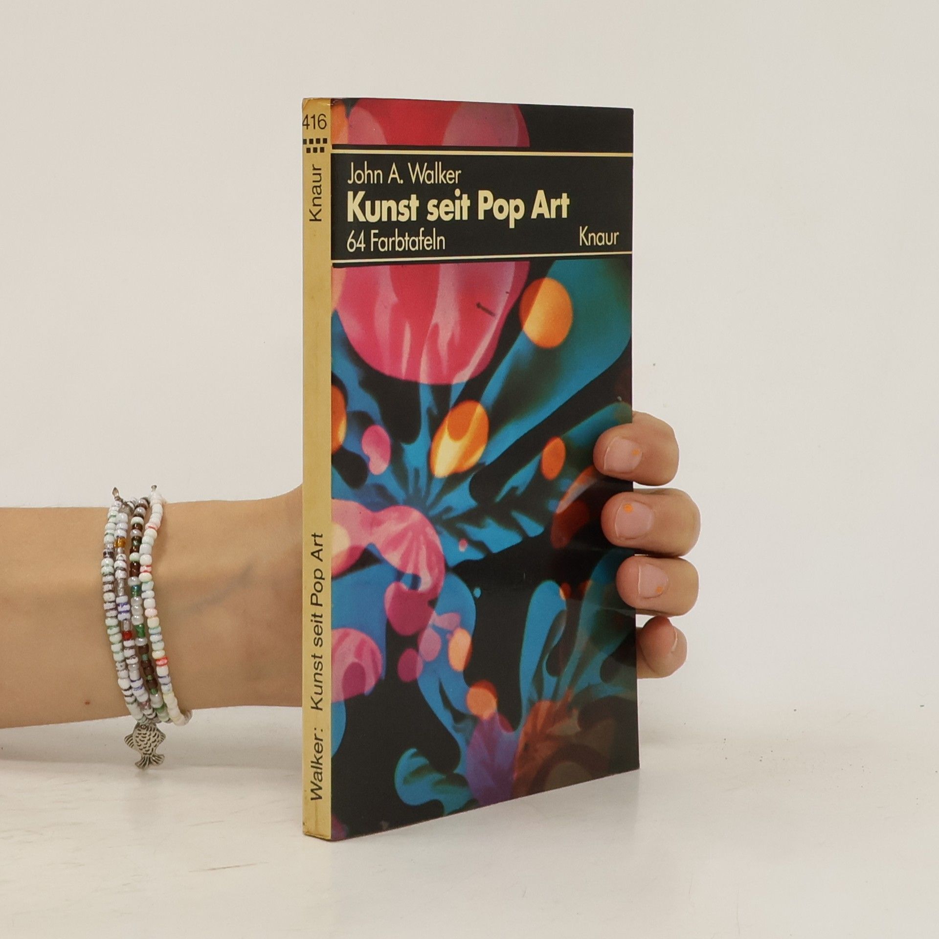 John Albert Walker Kunst seit Pop Art
