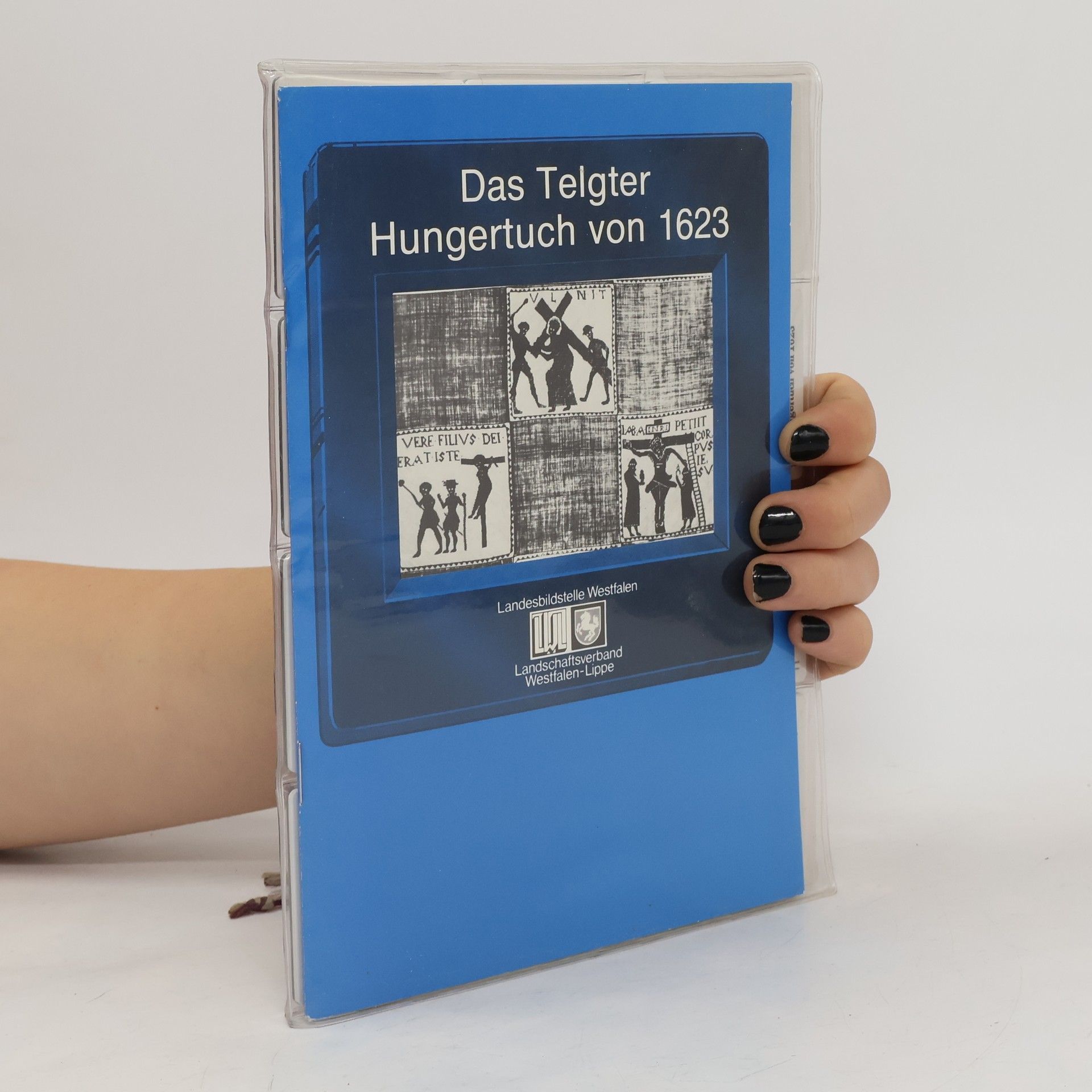 Autorenkollektiv Das Telgter Hungertuch von 1623