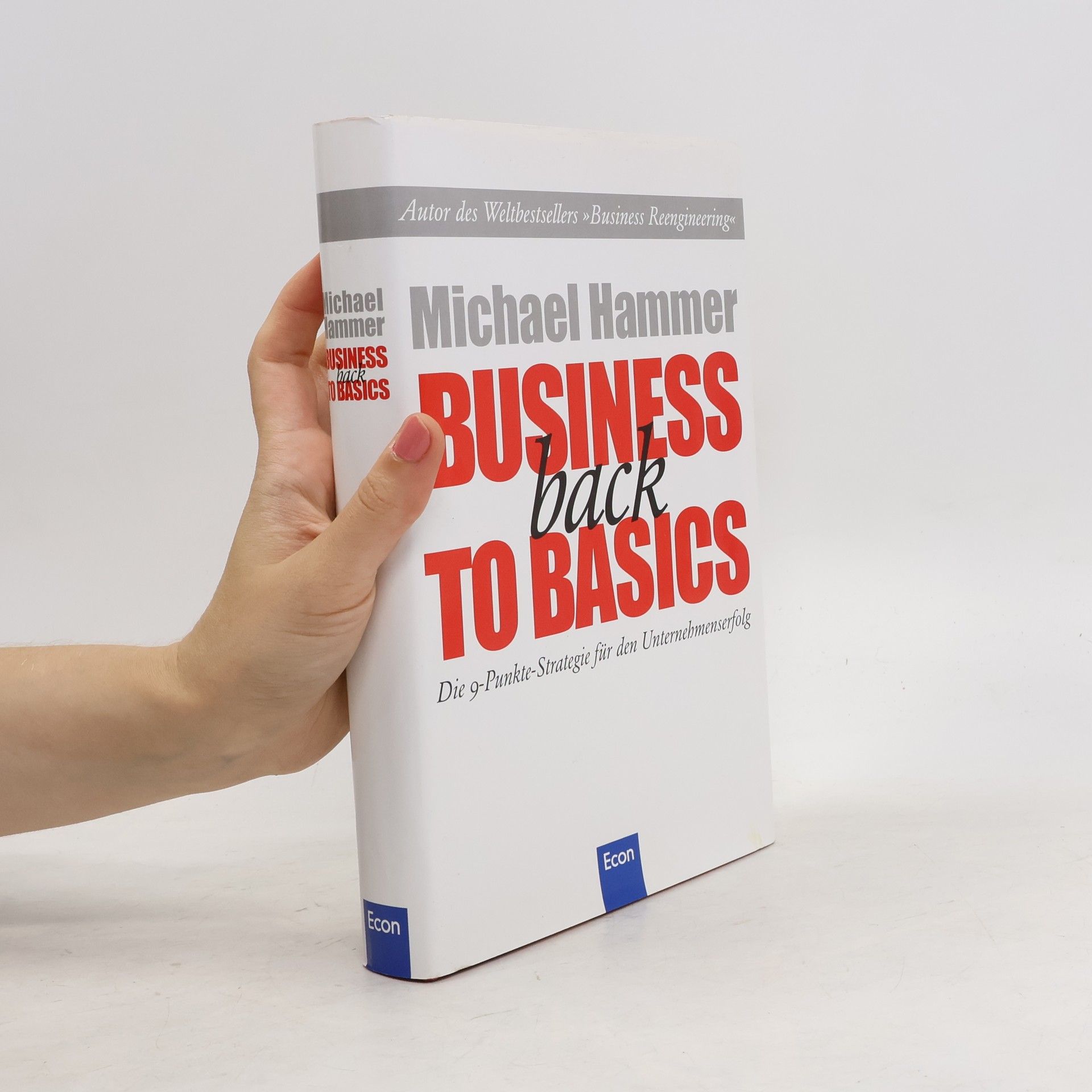 Michael Hammer Business back to basics