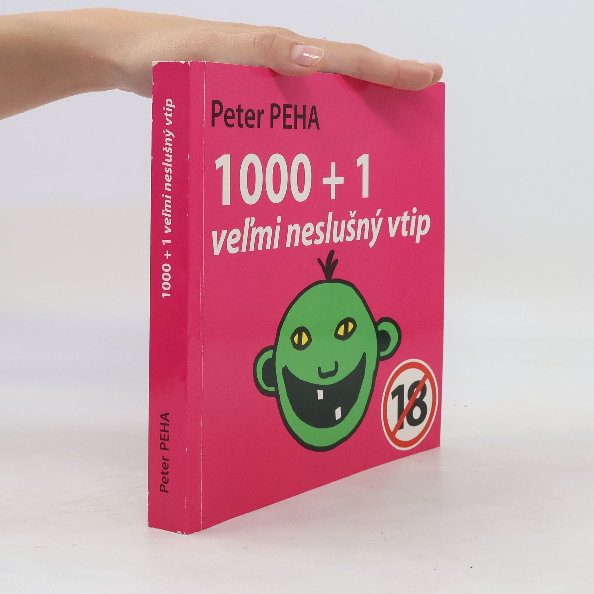 Peha Peter 1000+1 veľmi neslušný vtip