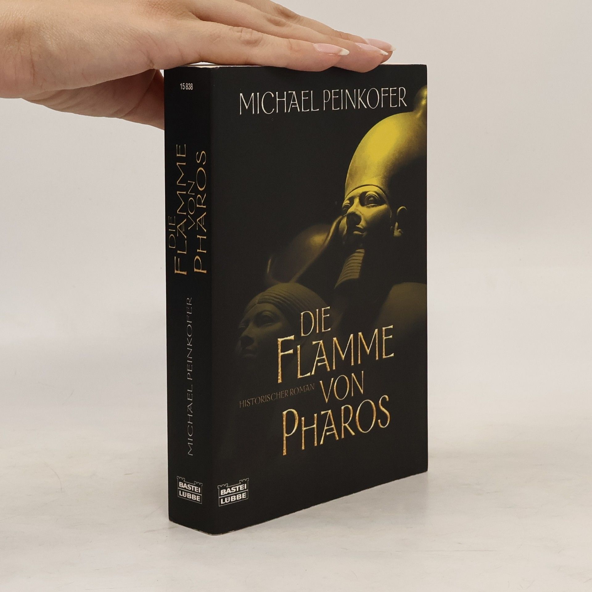 Michael Peinkofer Die Flamme von Pharos