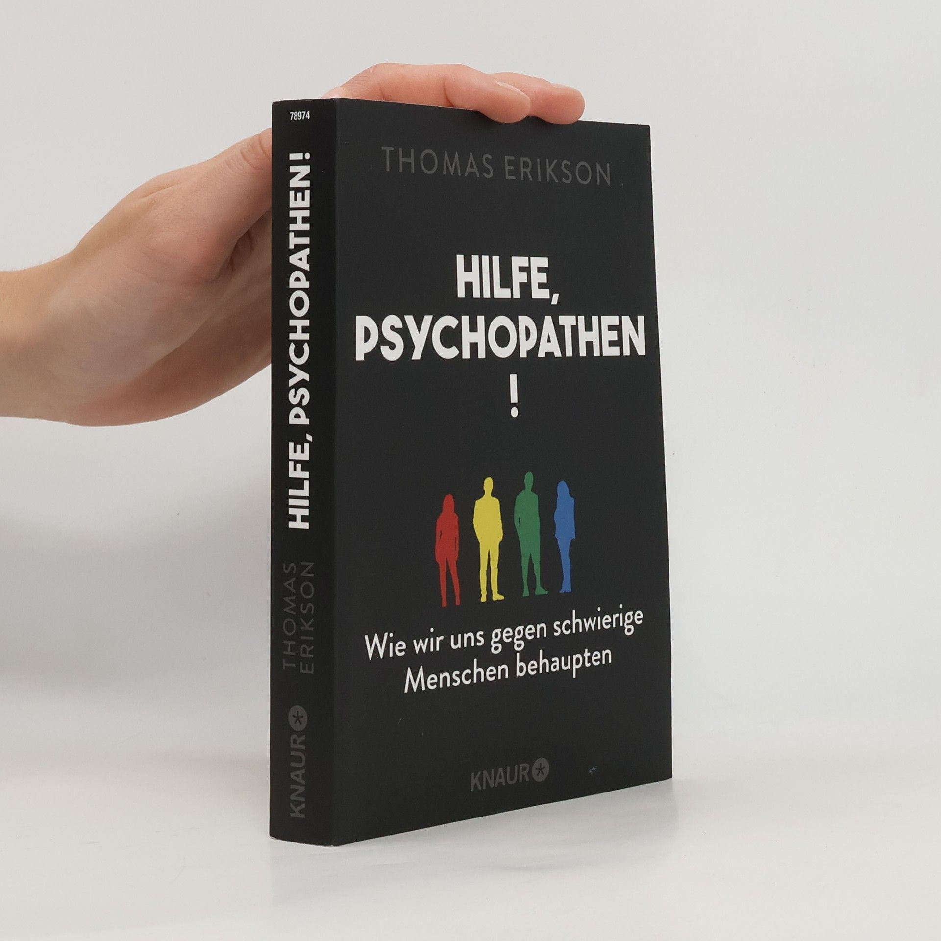 Thomas Erikson Hilfe, Psychopathen!