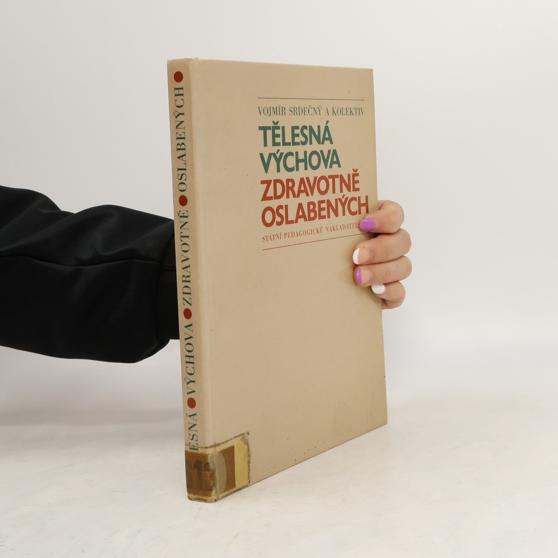Vojmír Srdečný Tělesná výchova zdravotně oslabených
