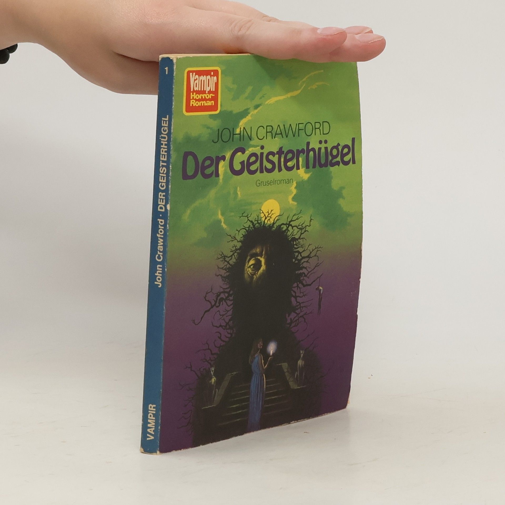 John Crawford Der Geisterhügel