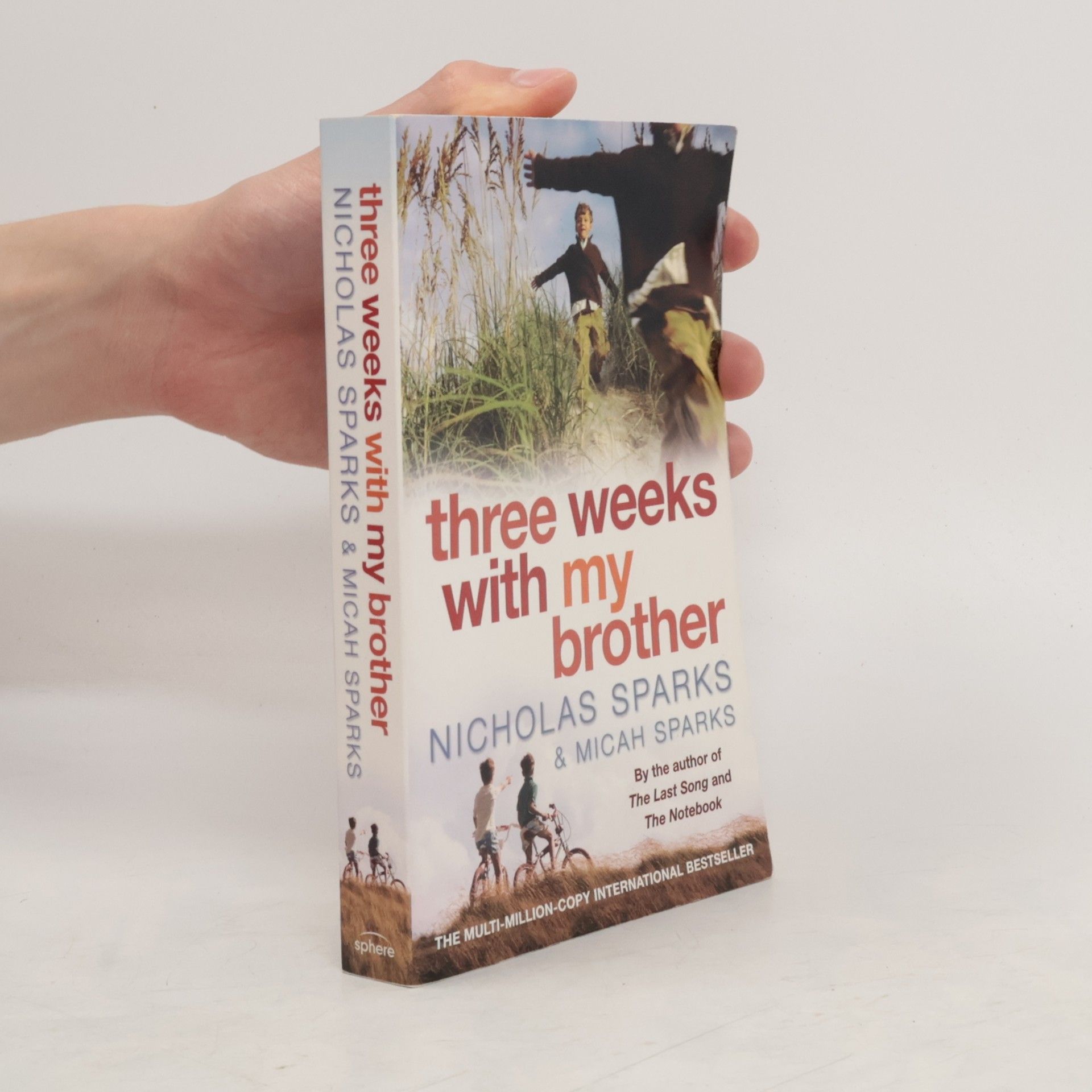 Nicholas Sparks Three Weeks With My Brother