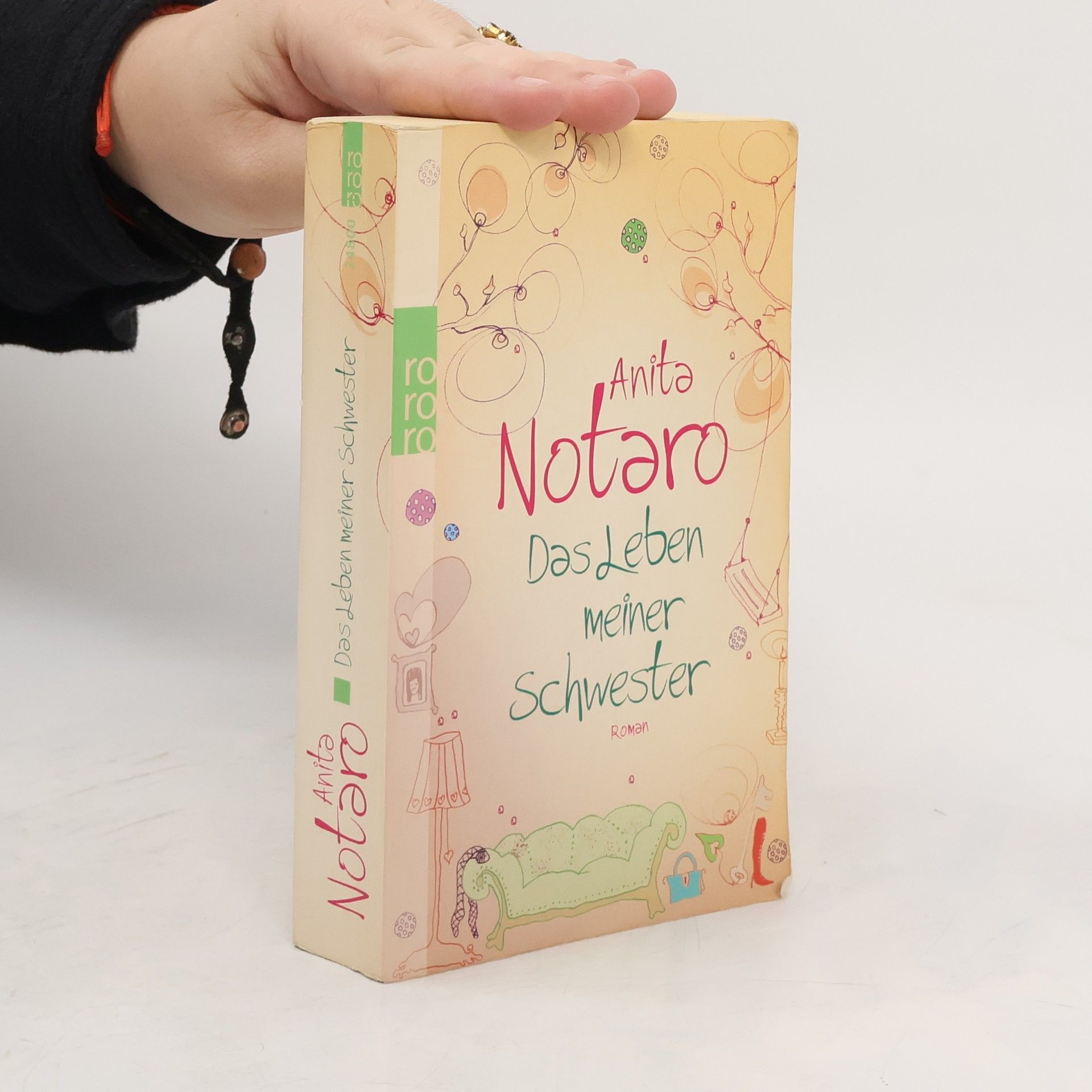 Anita Notaro Das Leben meiner Schwester