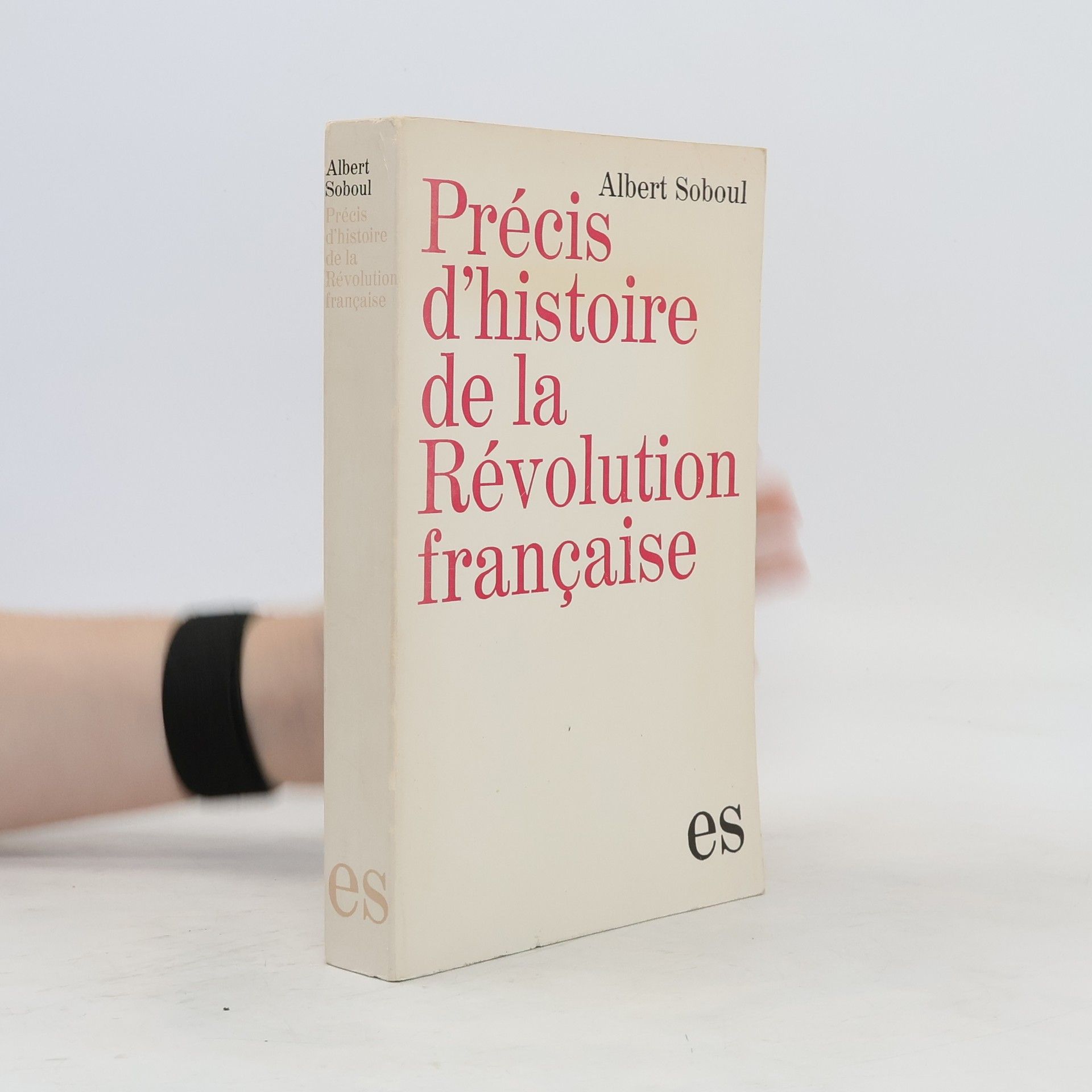 Albert Soboul Précis de l'histoire de la Révolution française