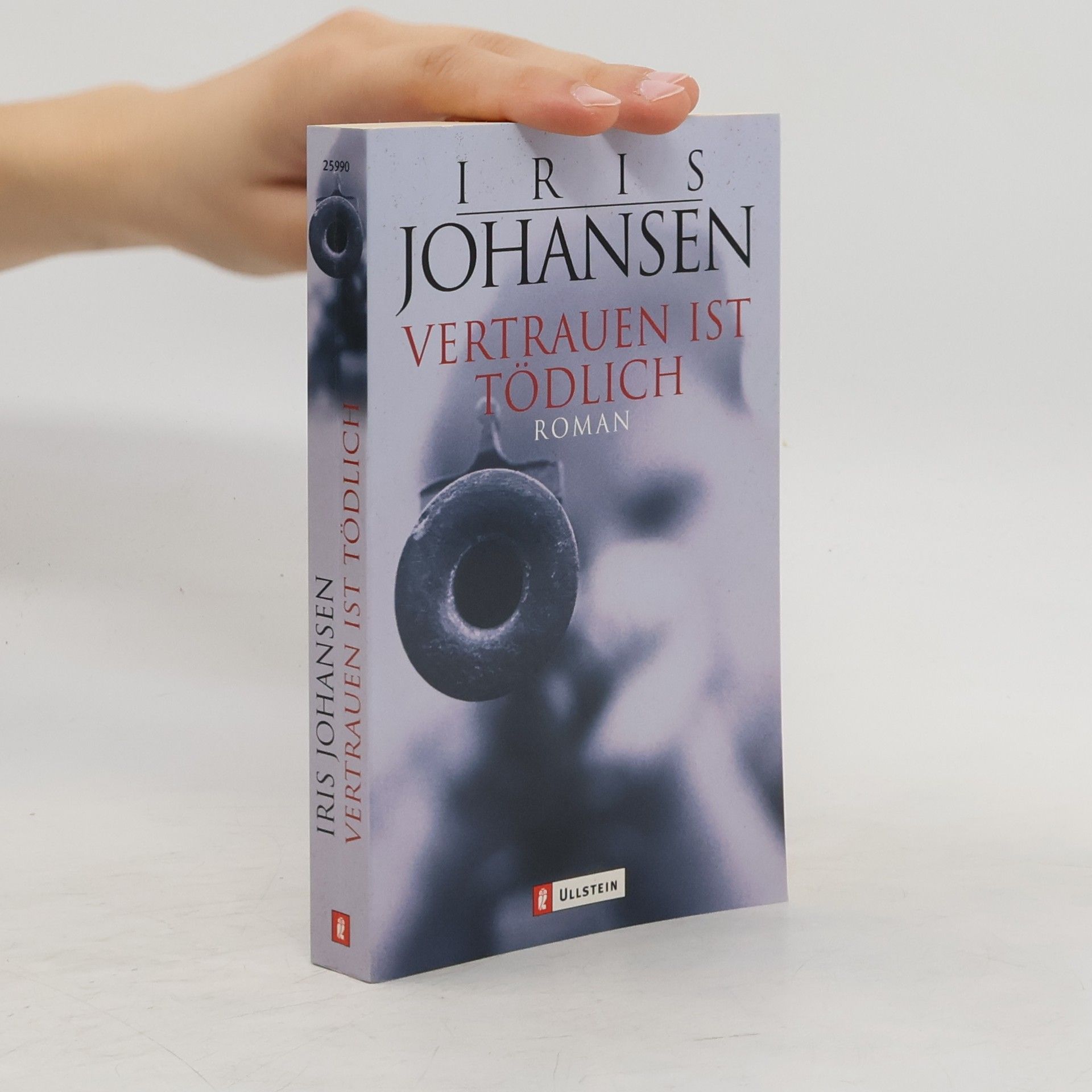 Iris Johansen Vertrauen ist tödlich