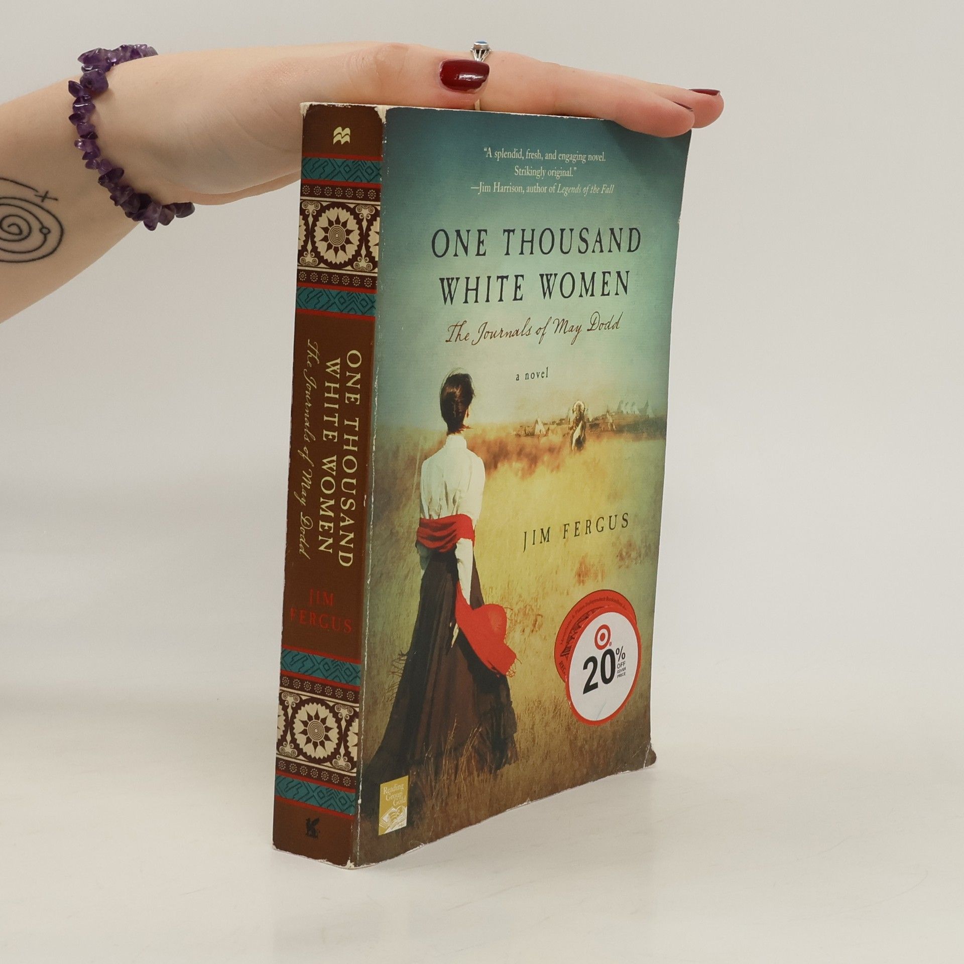 Jim Fergus One Thousand White Women