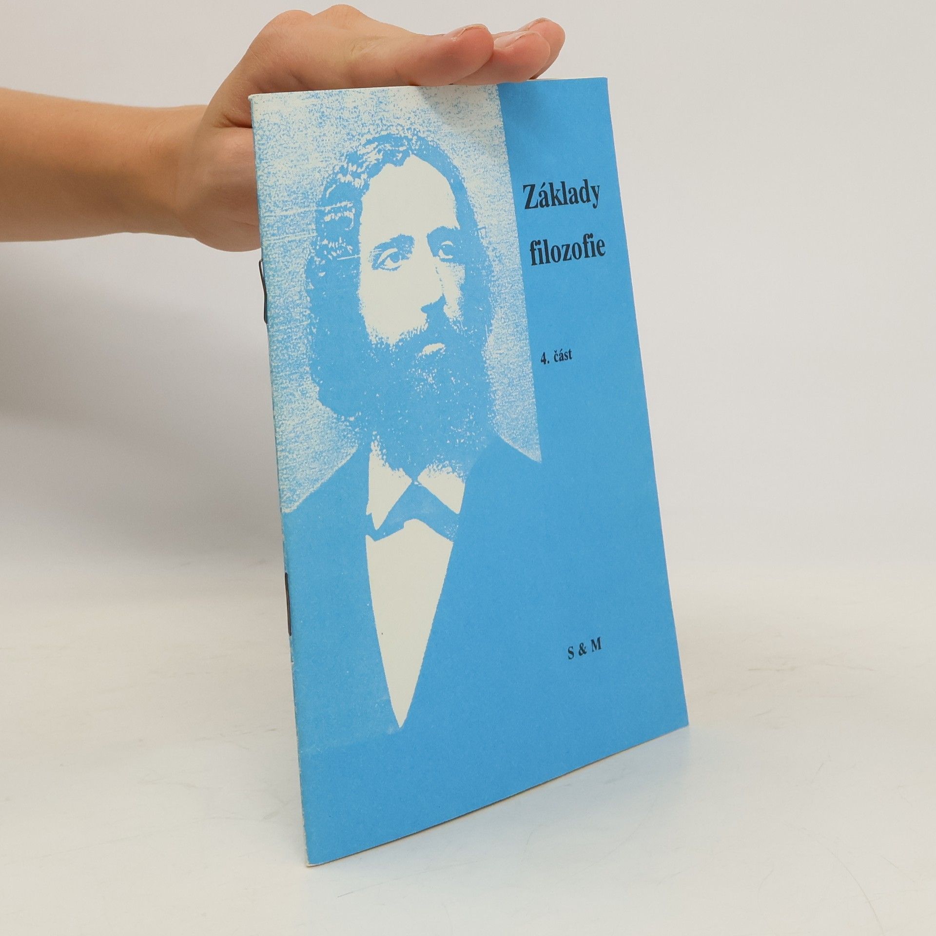 Collectif d'auteurs Základy filosofie 4. část