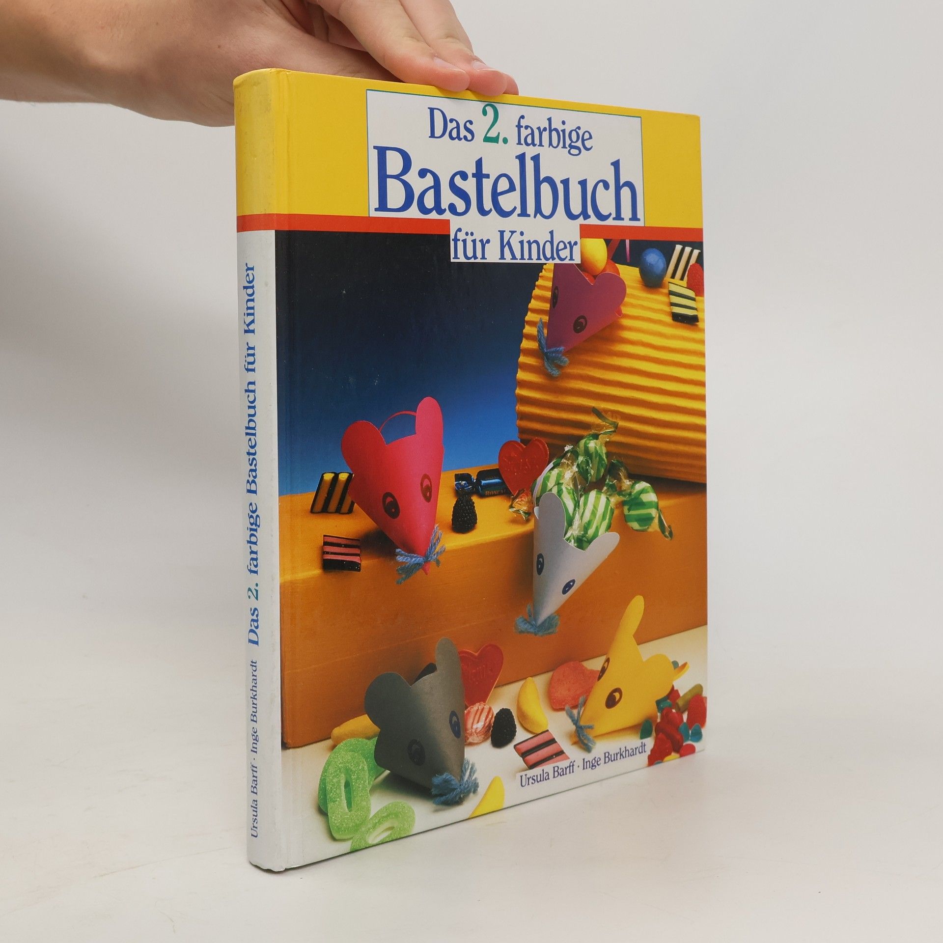 Ursula Barff Das 2. farbige Bastelbuch für Kinder