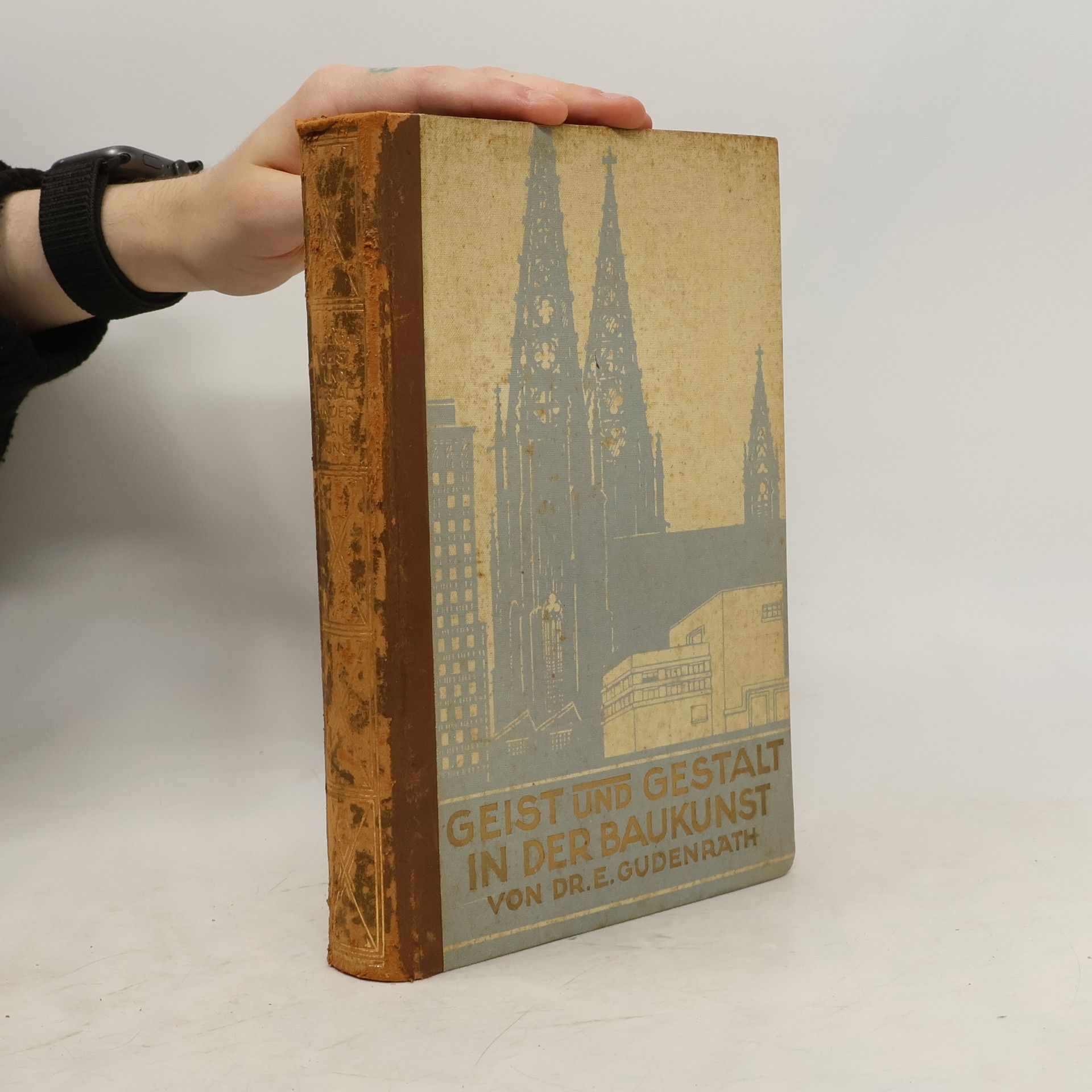 Eduard Gudenrath Geist und Gestalt in der Baukunst