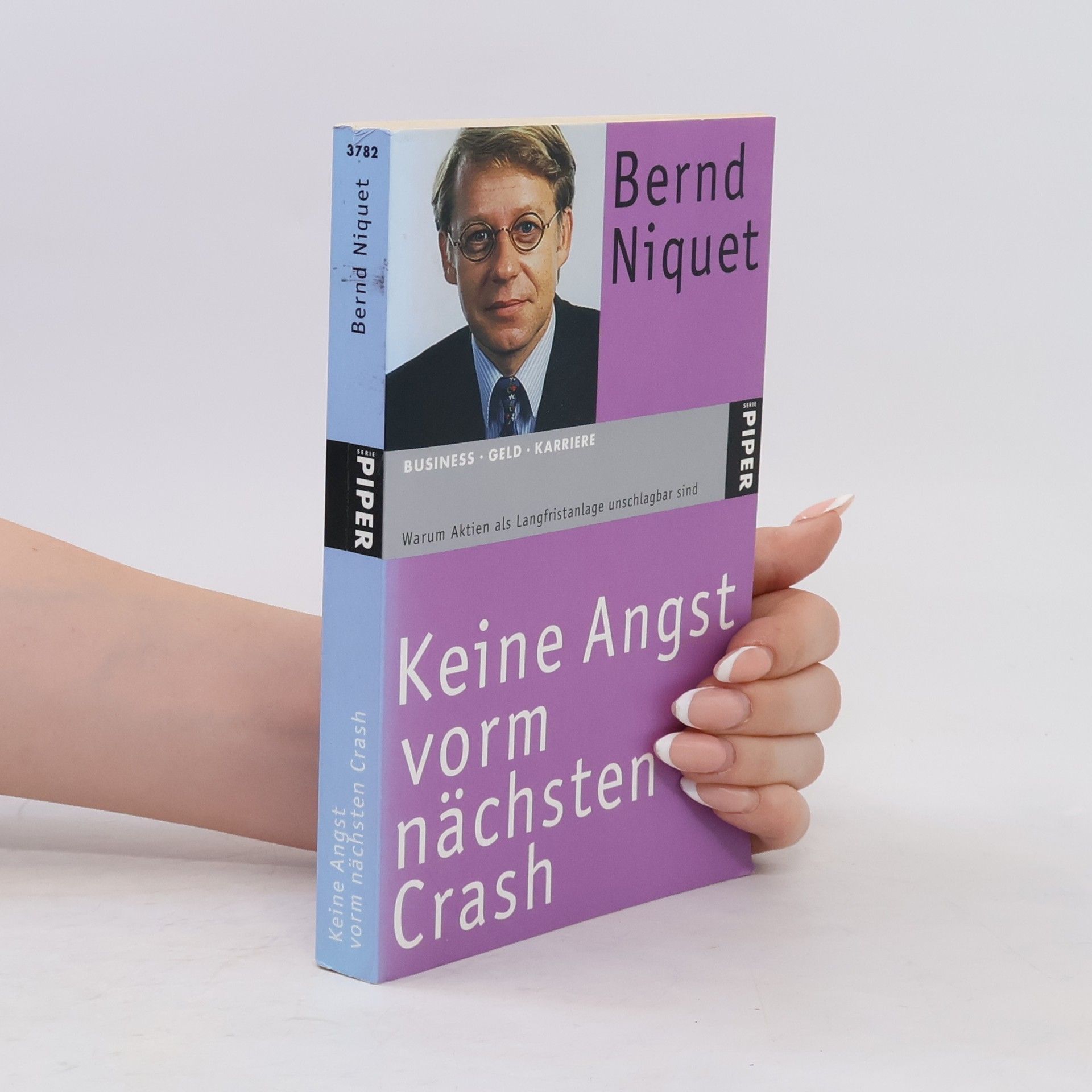 Bernd Niquet Keine Angst vorm nächsten Crash