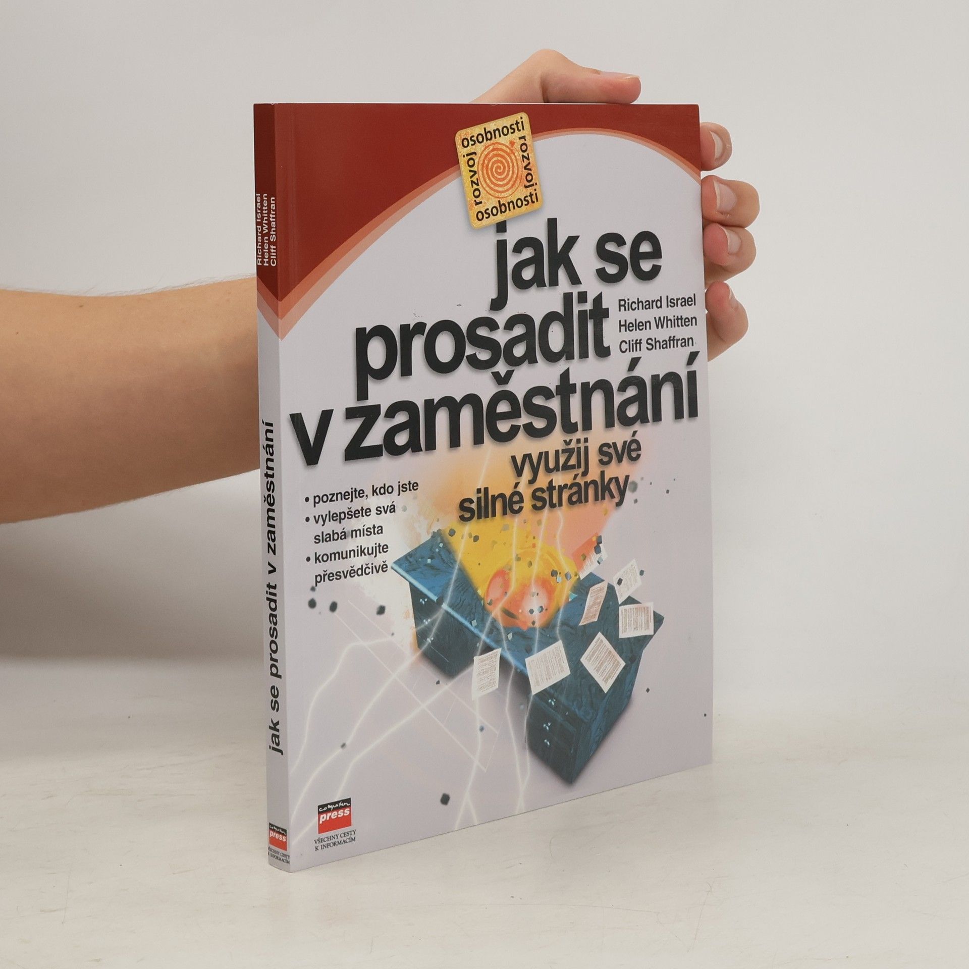 Richard Israel Jak se prosadit v zaměstnání
