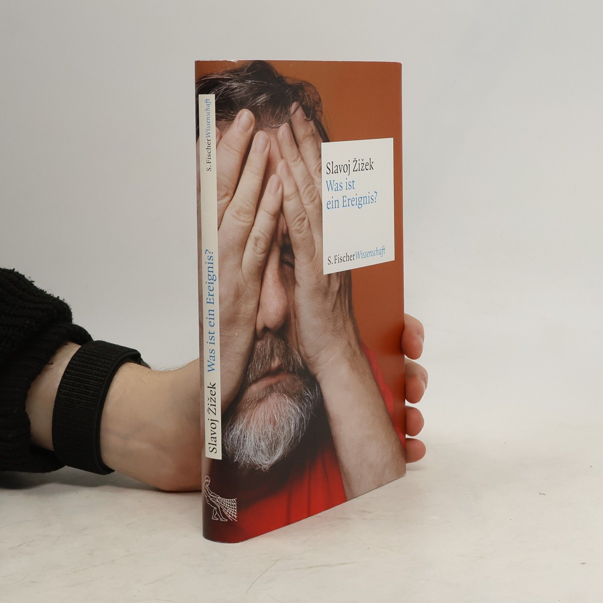 Slavoj Žižek Was ist ein Ereignis?
