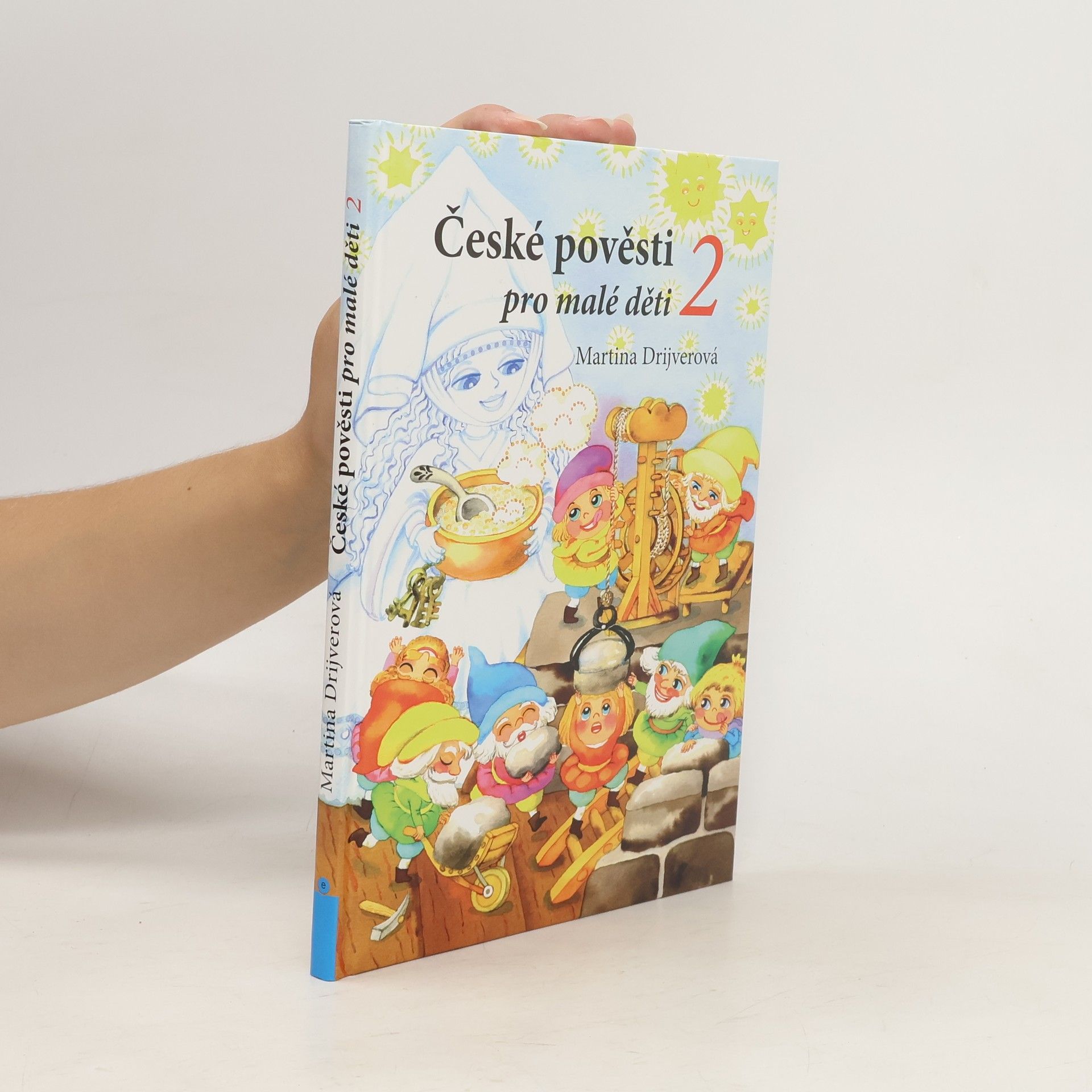 Drijverová Martina České pověsti pro malé děti 2