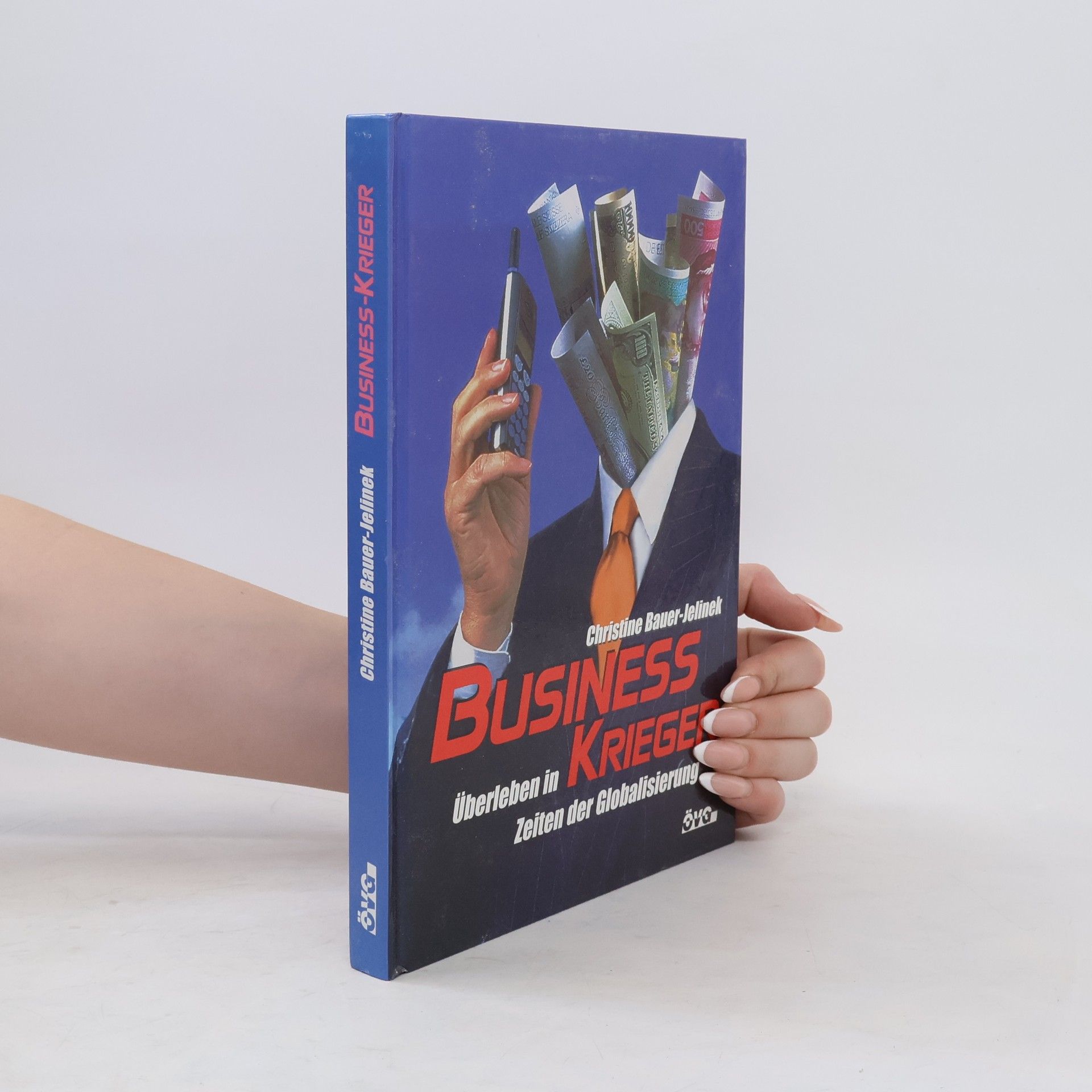 Christine Bauer-Jelinek Business-Krieger