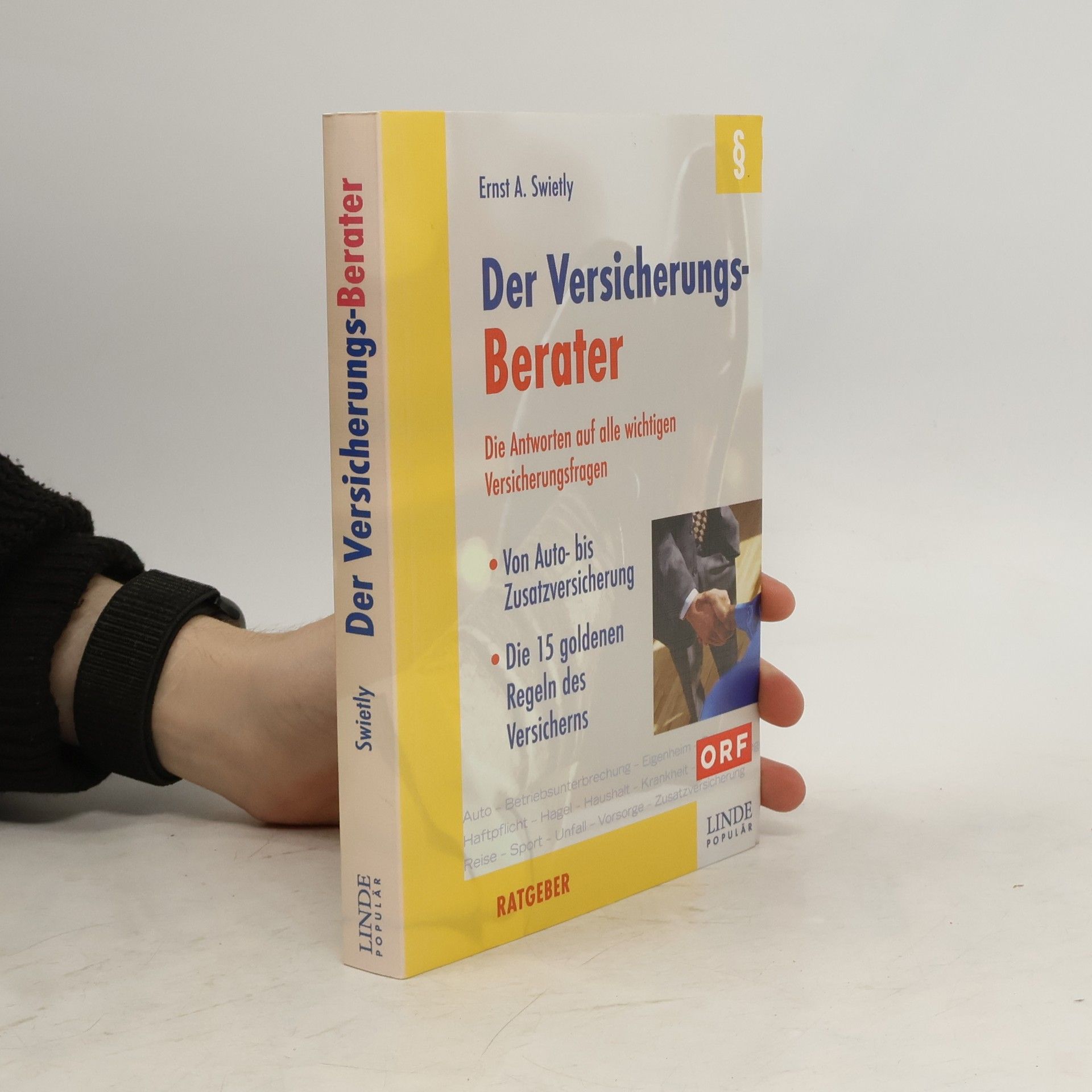 Ernst A. Swietly Der Versicherungs-Berater