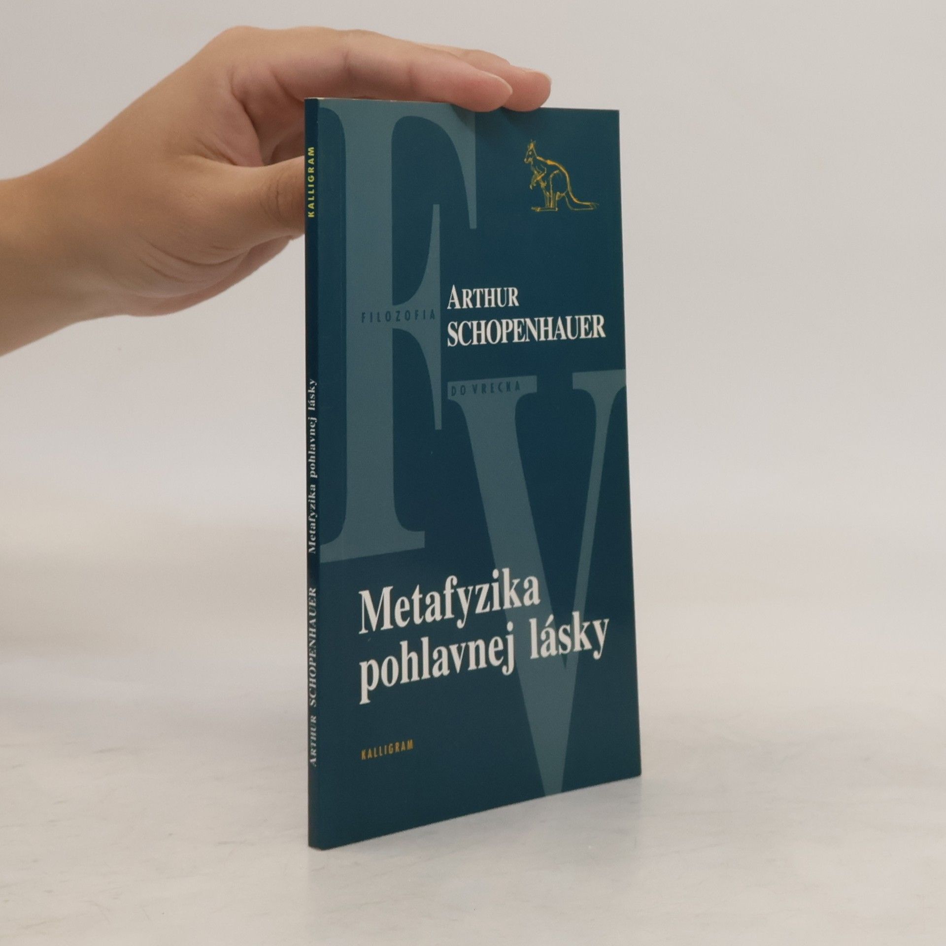 Arthur Schopenhauer Metafyzika pohlavnej lásky