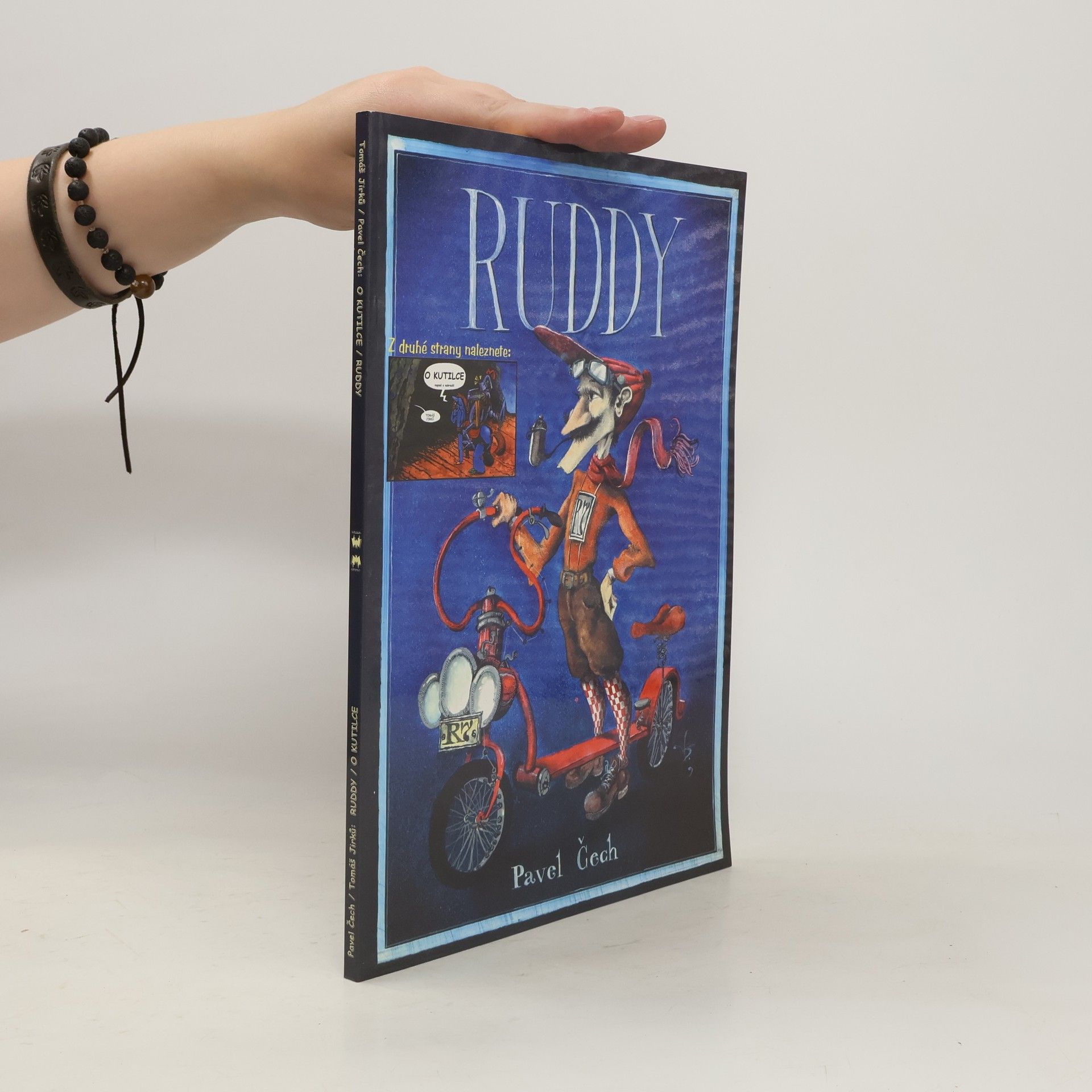 Pavel Čech Ruddy / O kutilce
