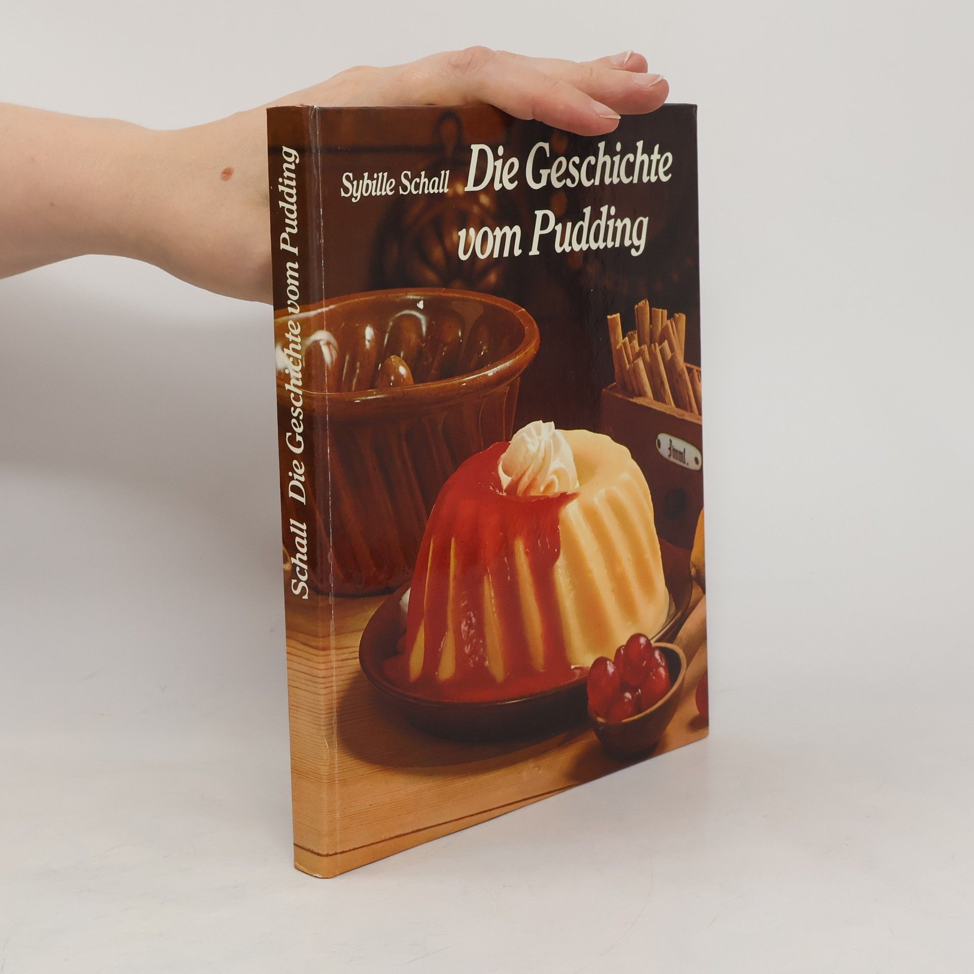 Sybille Schall Die Geschichte vom Pudding