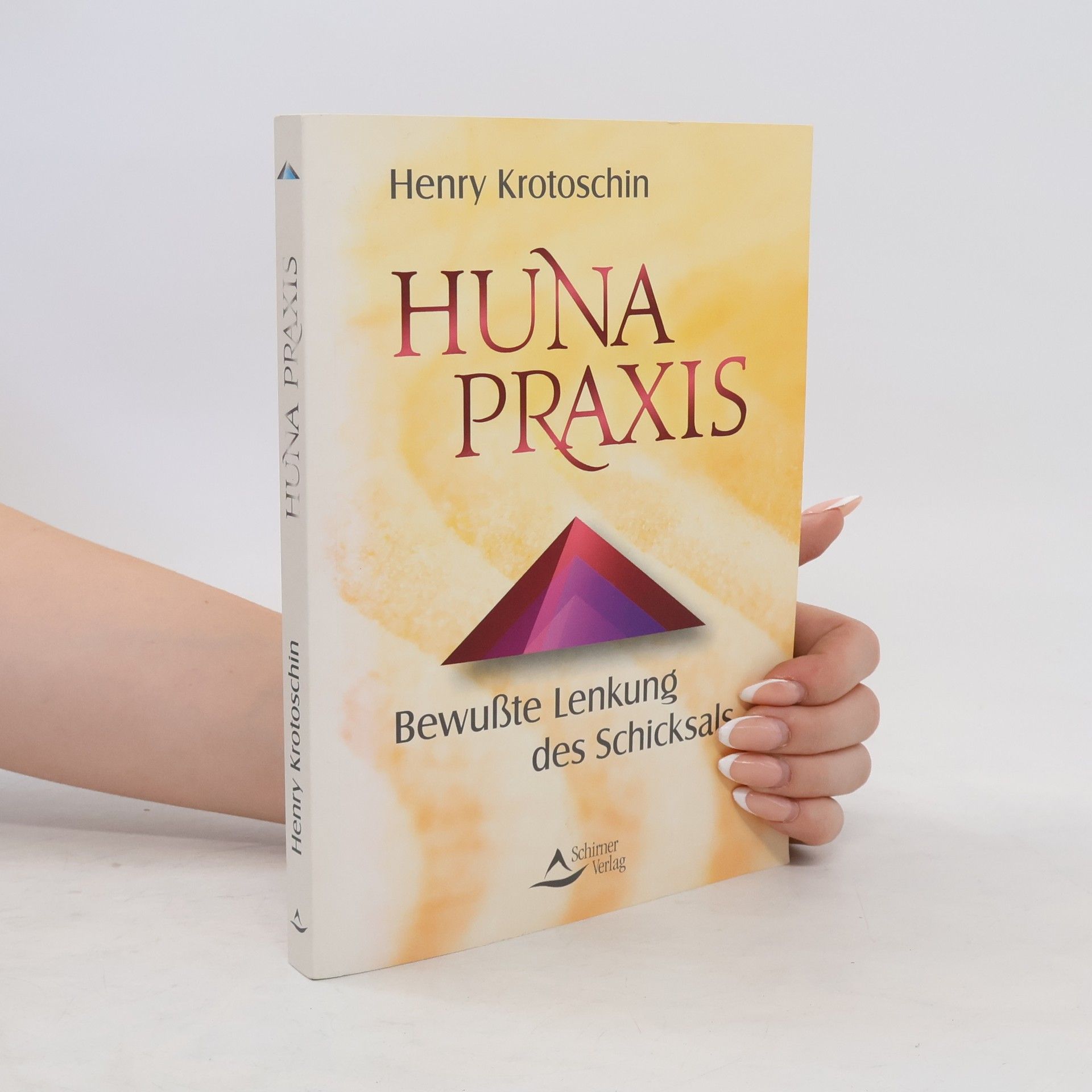 Henry Krotoschin Huna Praxis