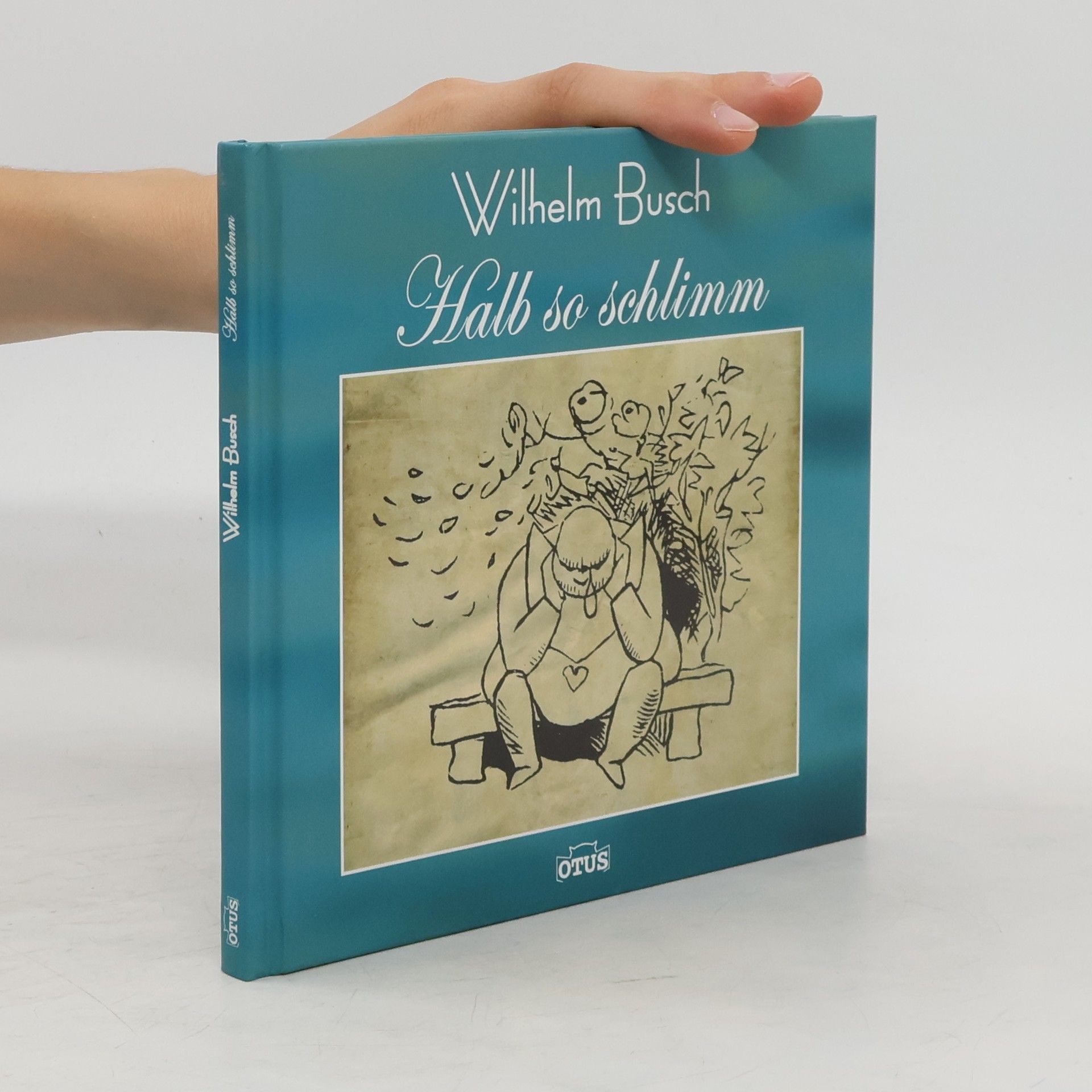 Wilhelm Busch Halb so schlimm