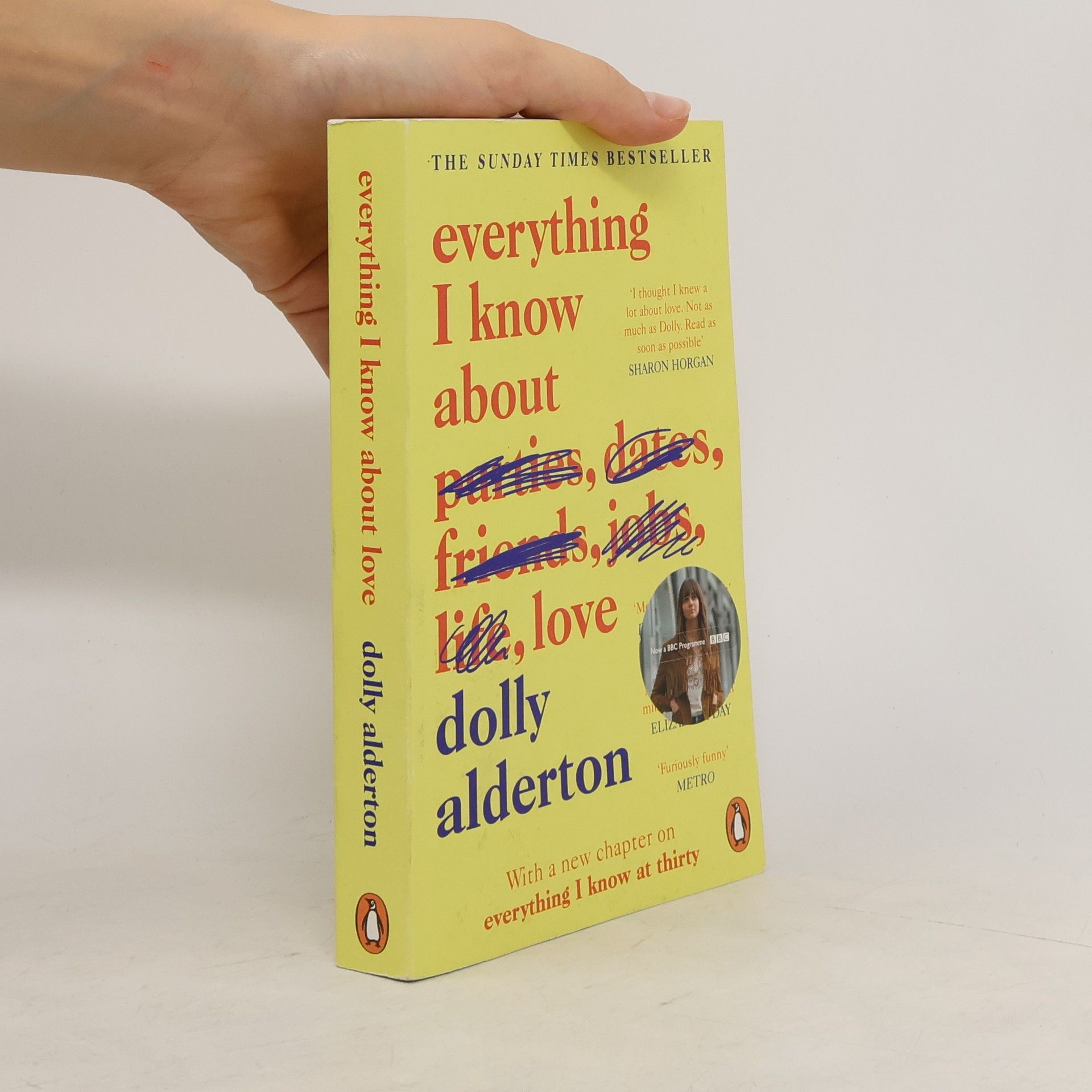 Dolly Alderton Everything I know about love