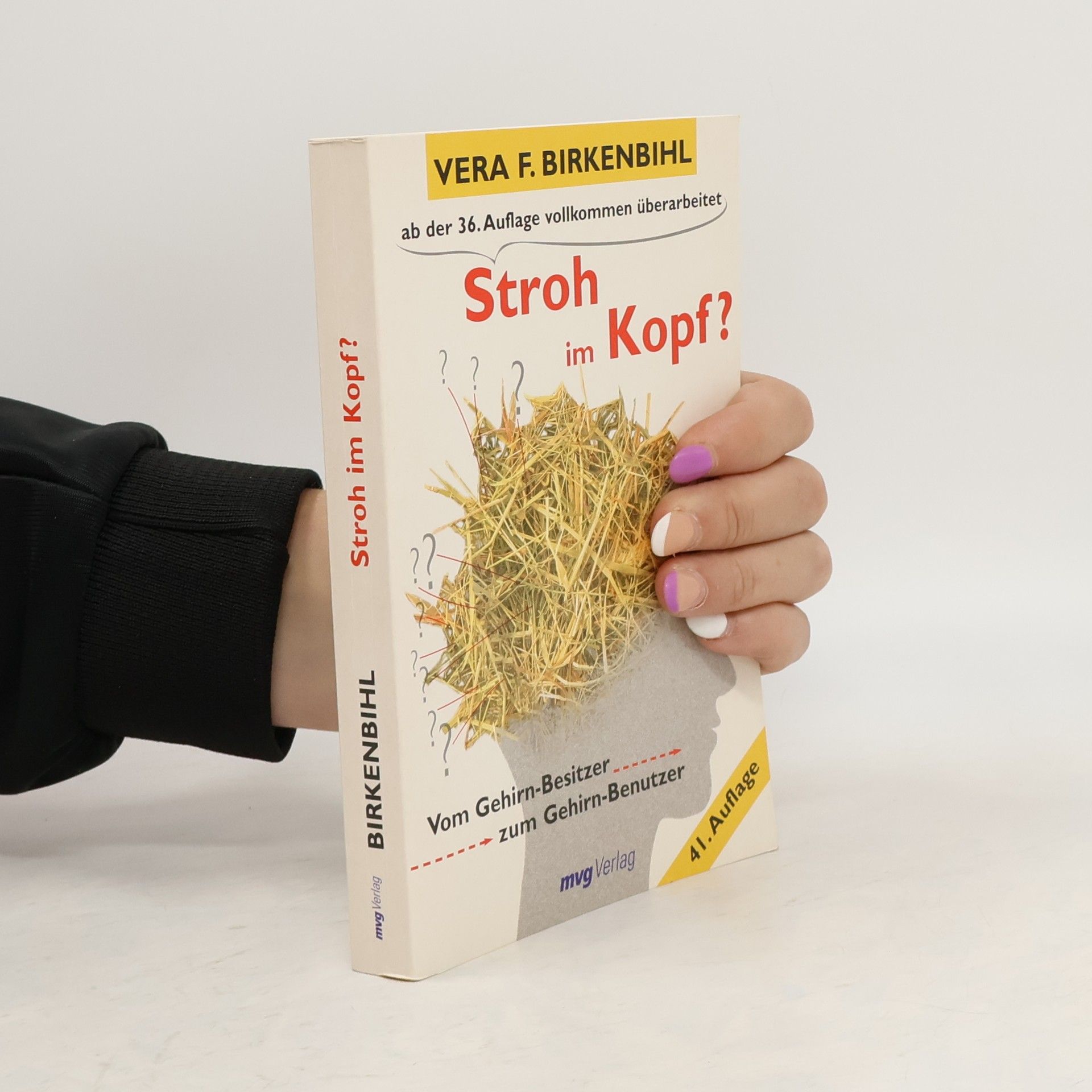 Vera F. Birkenbihl Stroh im Kopf?