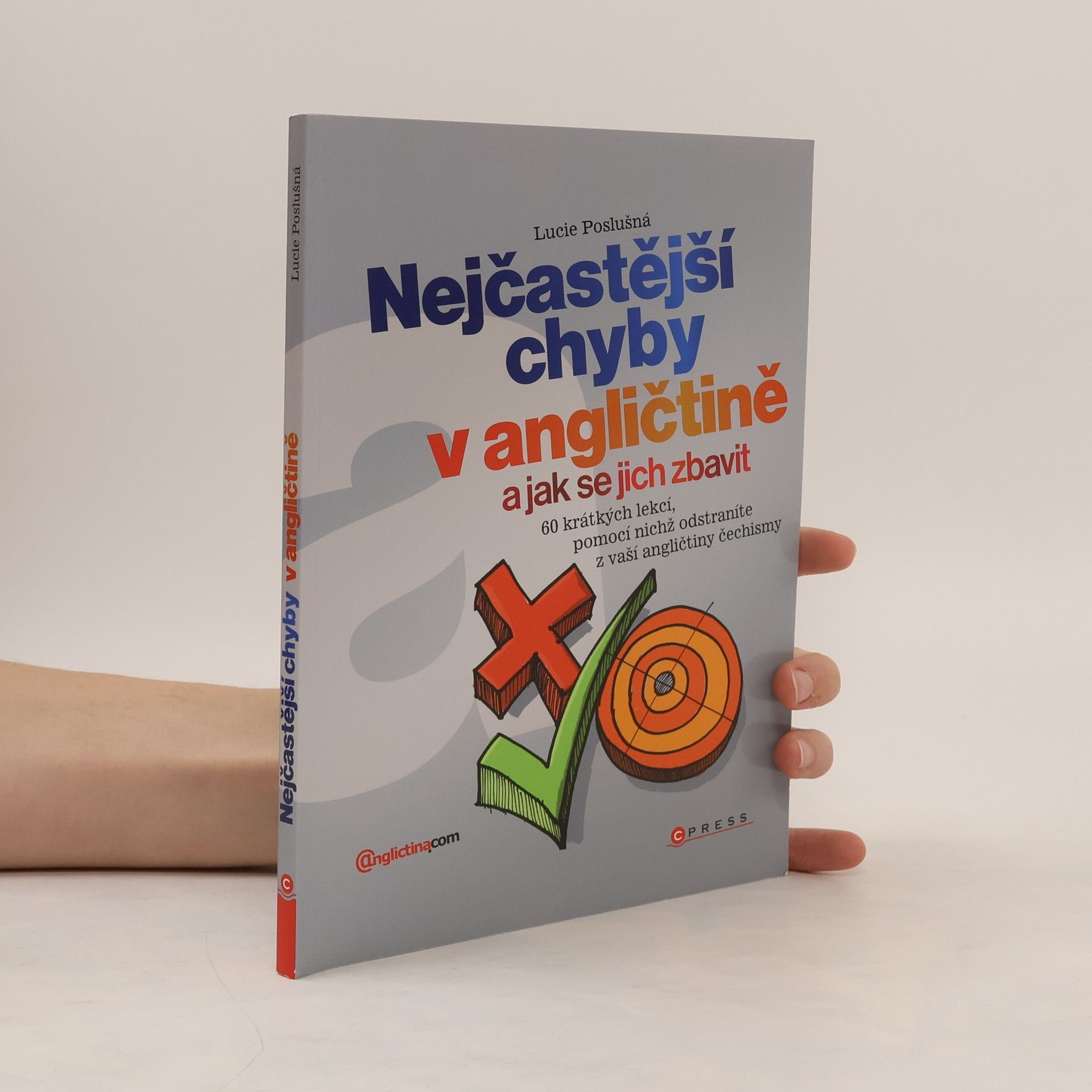 Lucie Poslušná Nejčastější chyby v angličtině a jak se jich zbavit