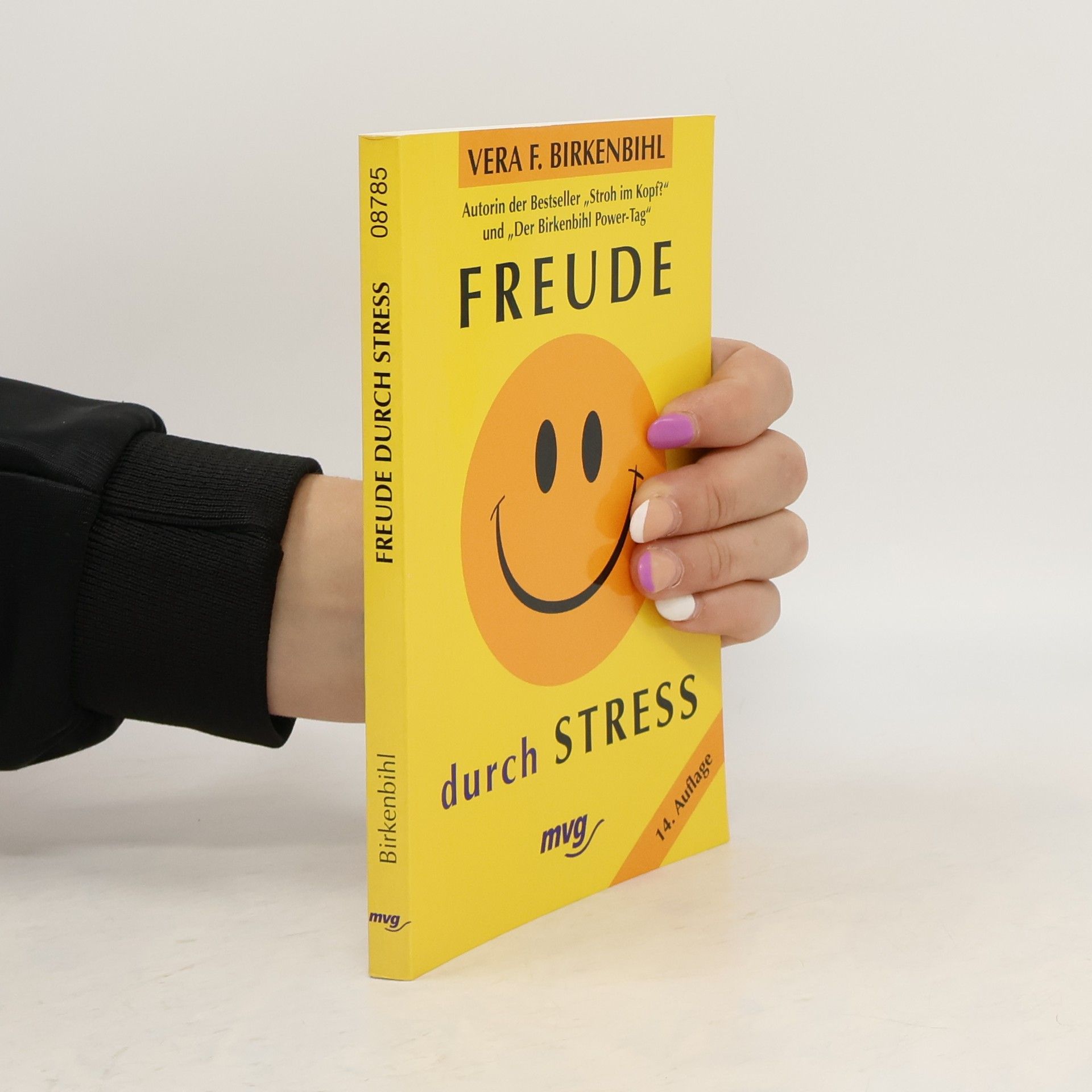 Vera F. Birkenbihl Freude durch Stress