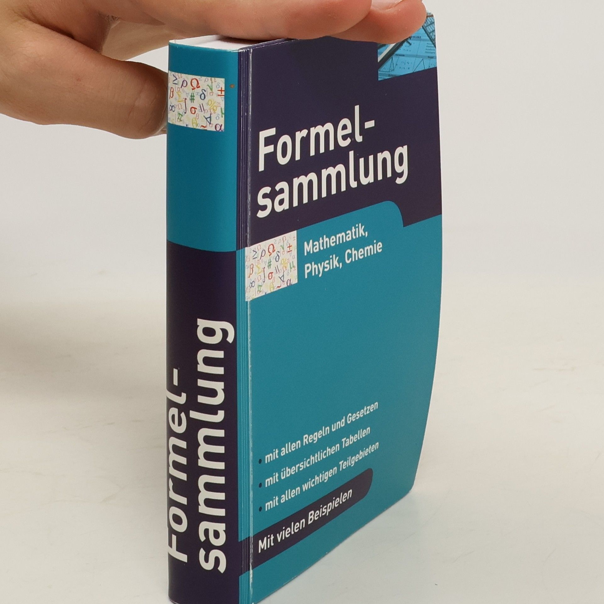 Autorenkollektiv Formelsammlung. Mathematik, Physik, Chemie