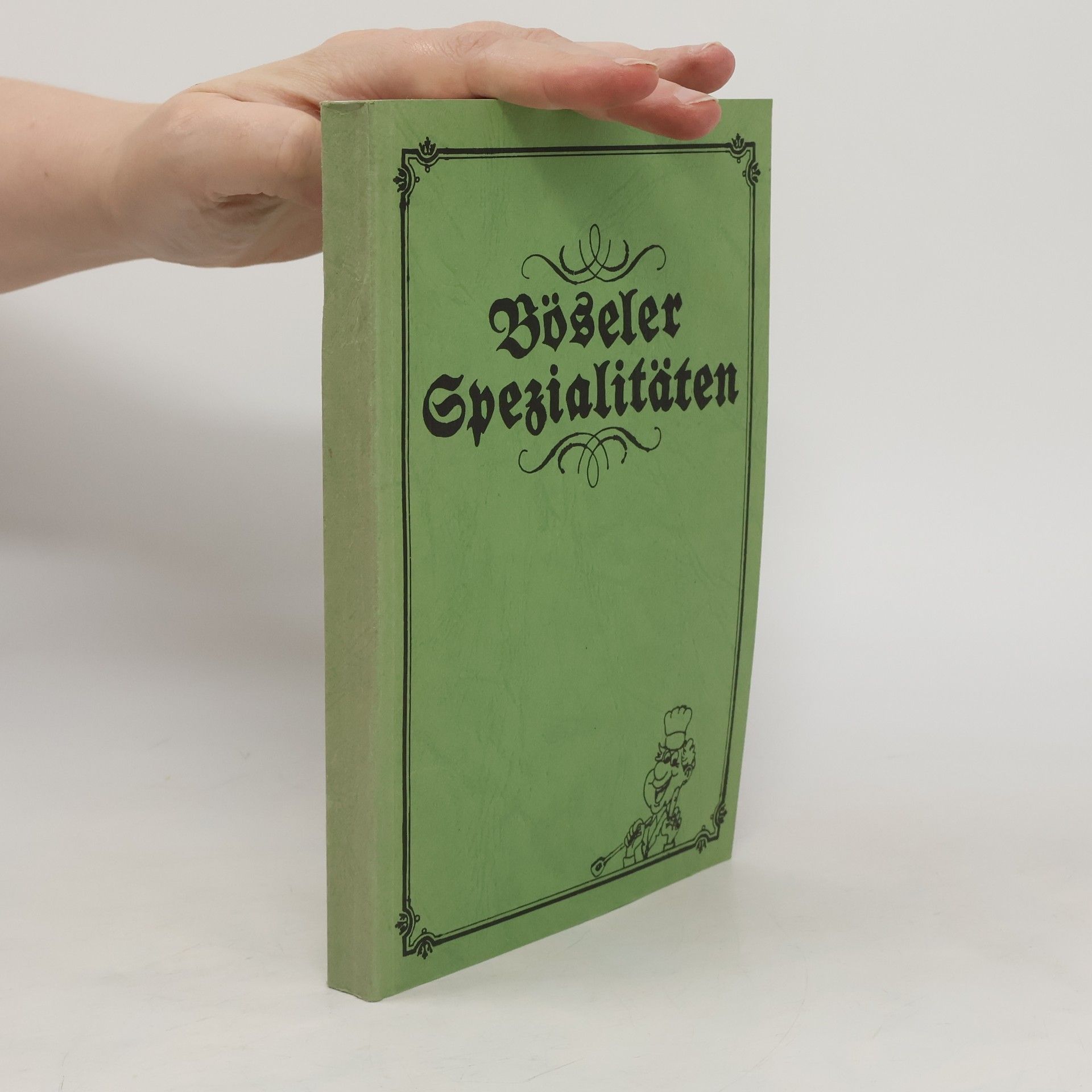 Autorenkollektiv Böseler Spezialitäten